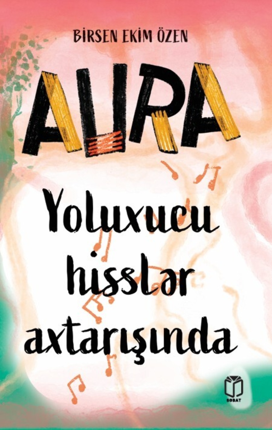 Обложка книги «Aura yoluxucu hisslər axtarışında»