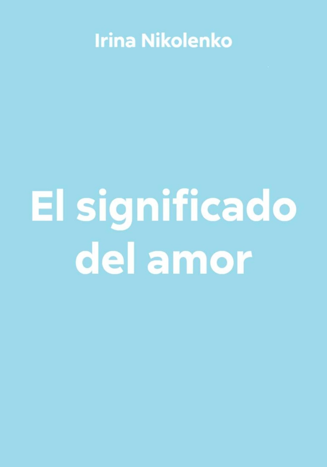 Обложка книги «El significado del amor»