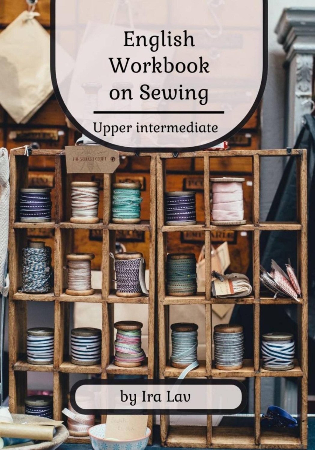 Обложка книги «Workbook on Sewing»