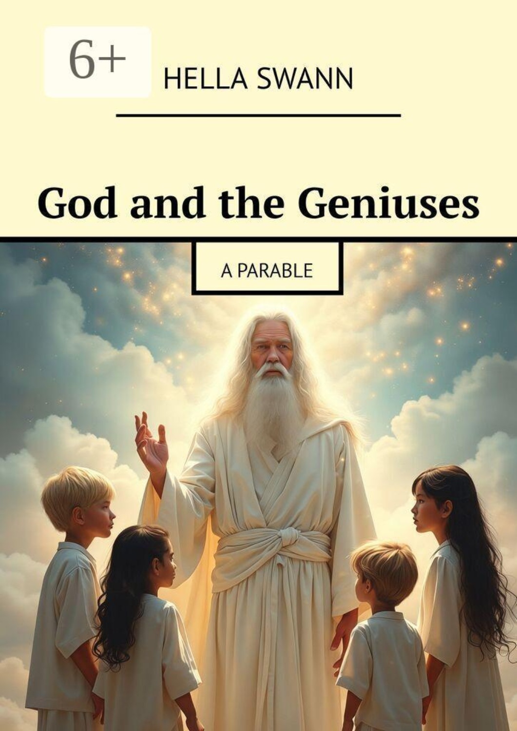 Обложка книги «God and the Geniuses. A Parable»