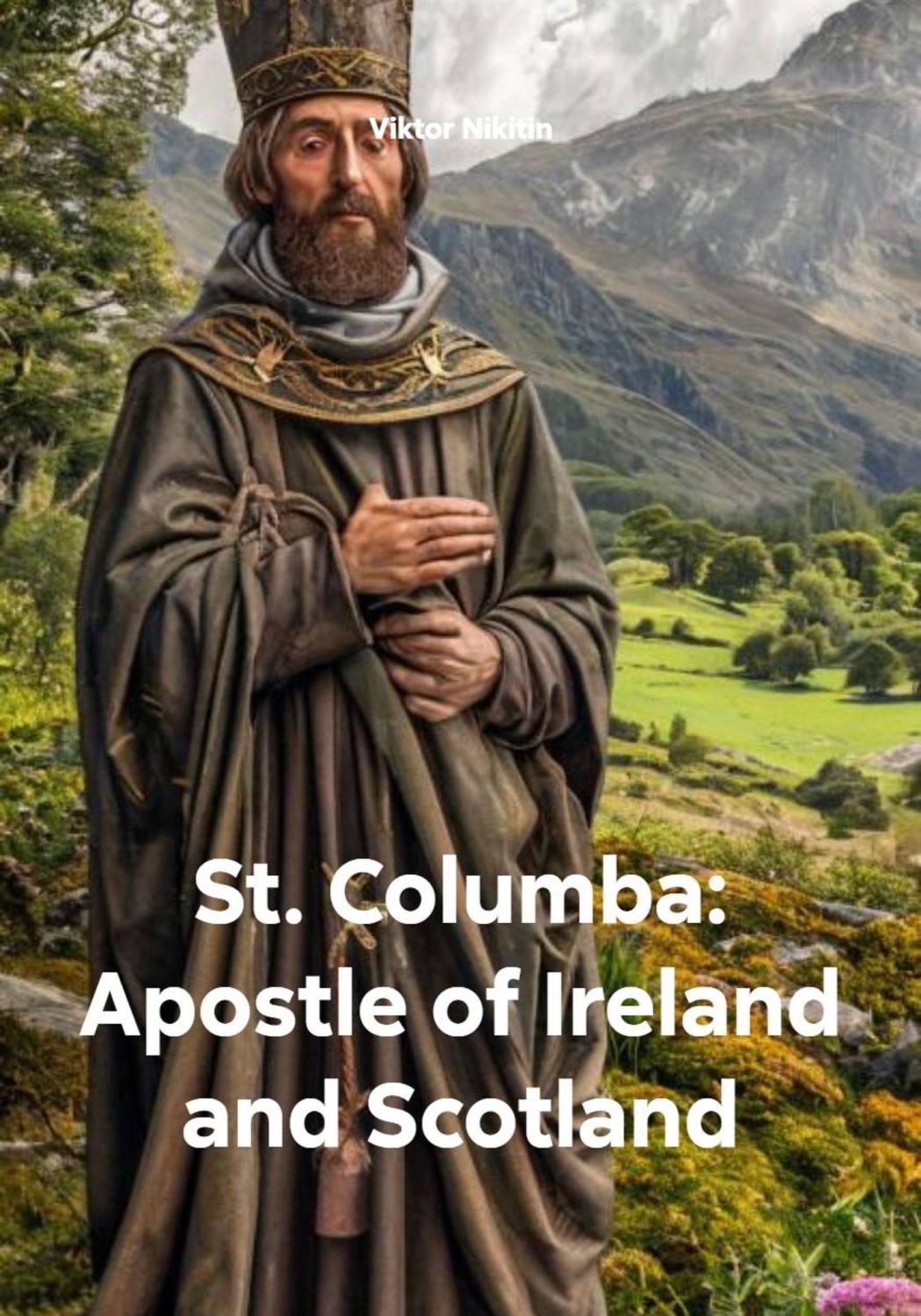 Обложка книги «St. Columba: Apostle of Ireland and Scotland»