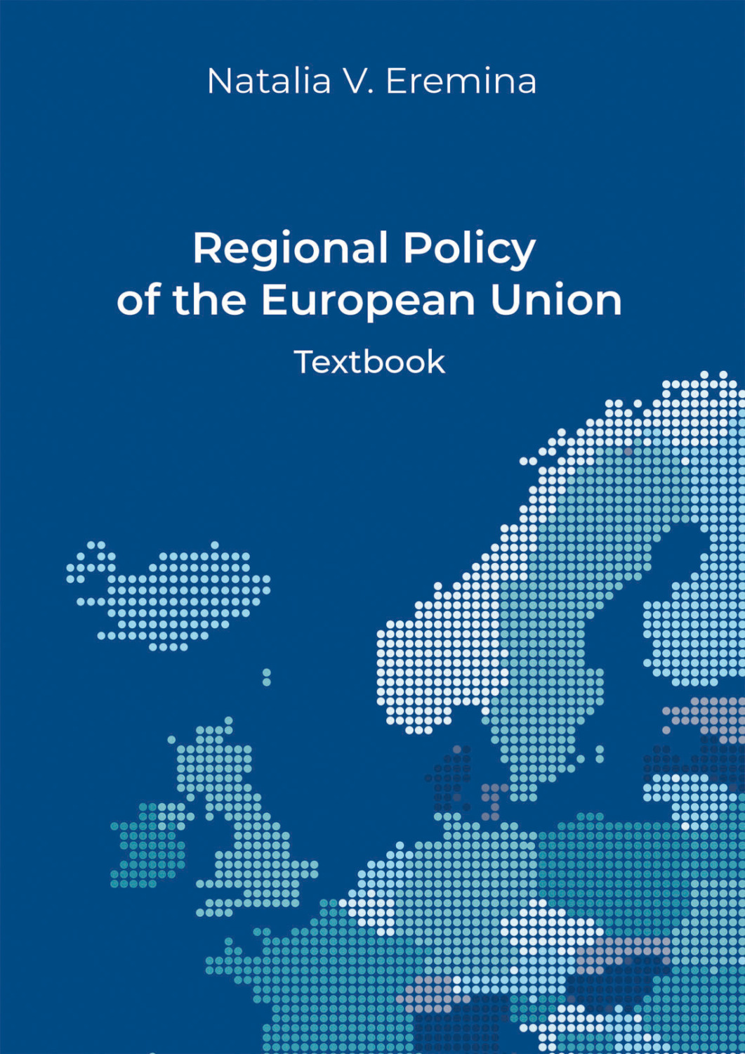 Обложка книги «Regional Policy of the European Union»