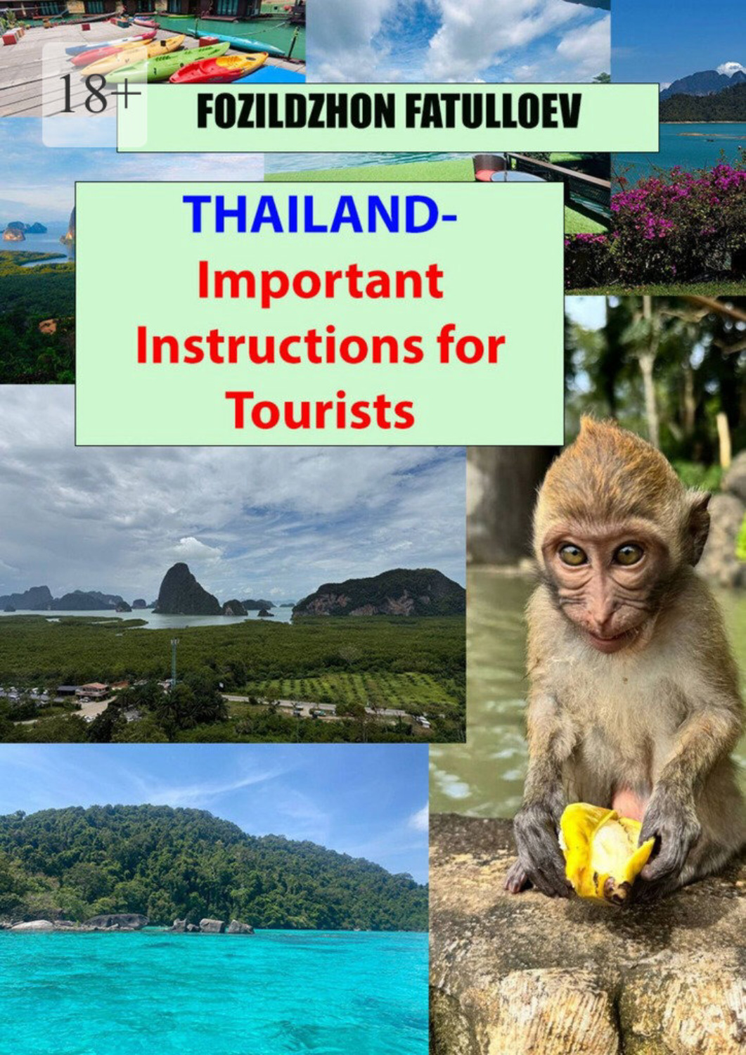 Обложка книги «Thailand – Important Instructions for Tourists»