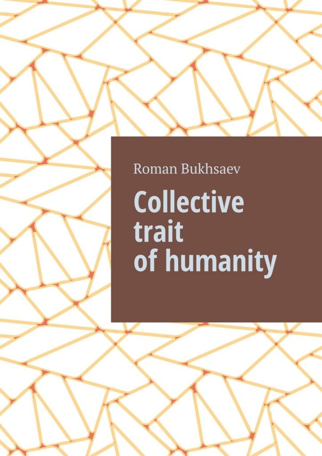 Обложка книги «Collective trait of humanity»