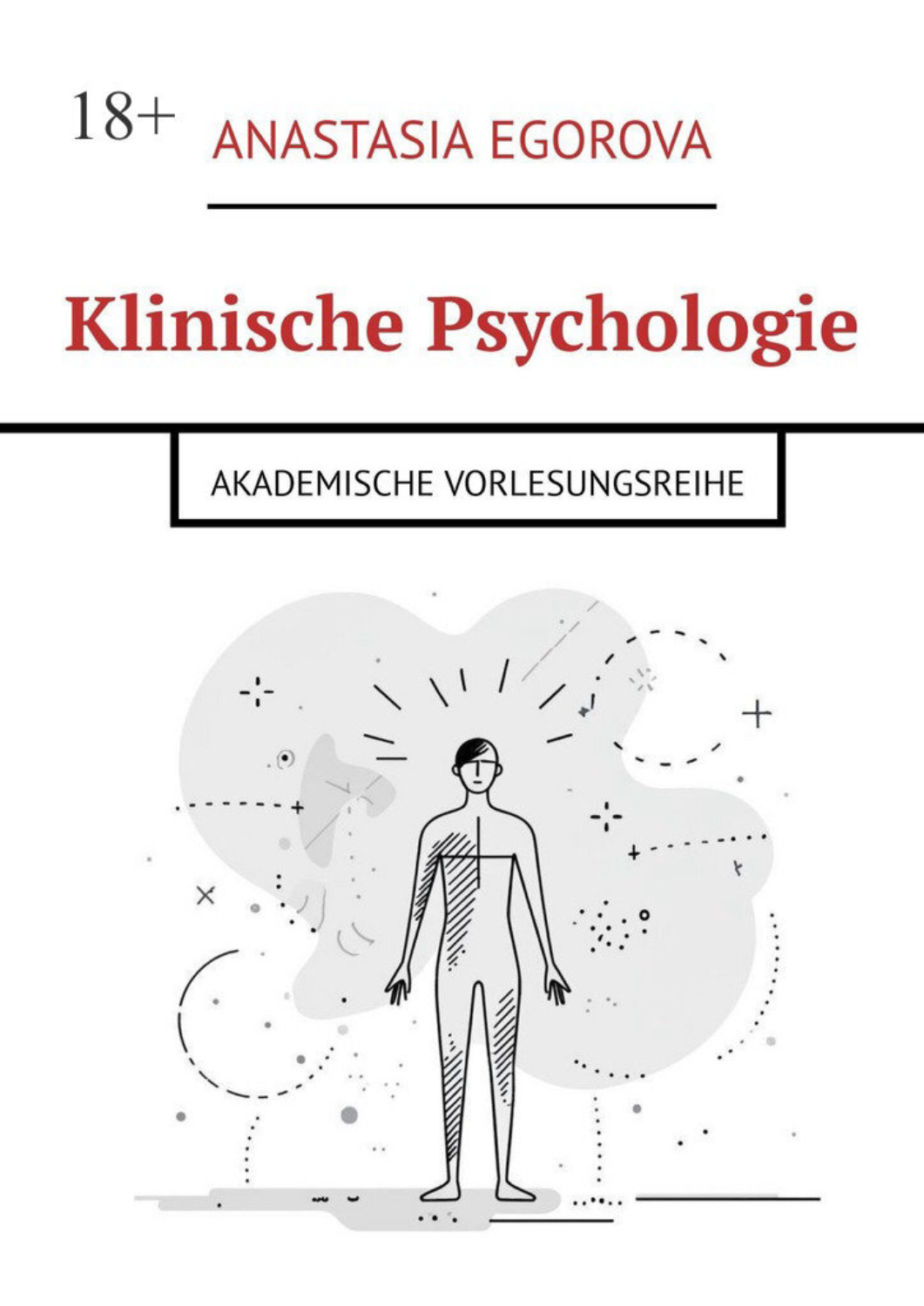 Обложка книги «Klinische Psychologie. Akademische Vorlesungsreihe»
