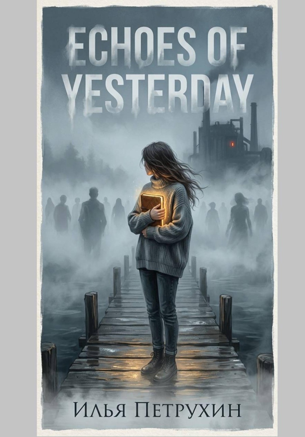 Обложка книги «Echoes Of Yesterday»