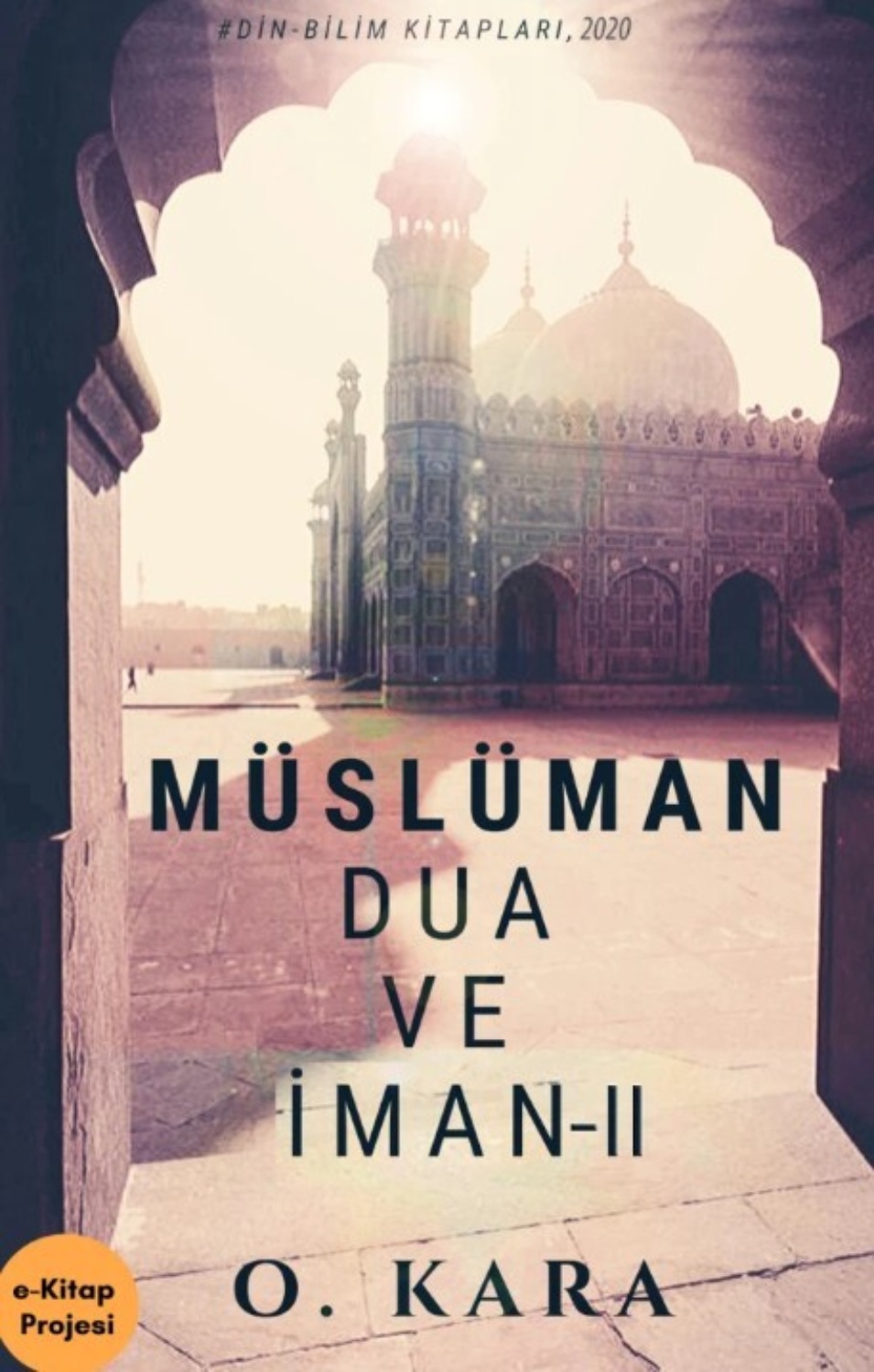 Обложка книги «Müslüman Dua ve İman-II»