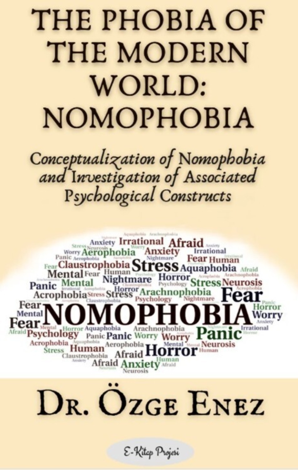 Обложка книги «The Phobia of the Modern World: Nomophobia»