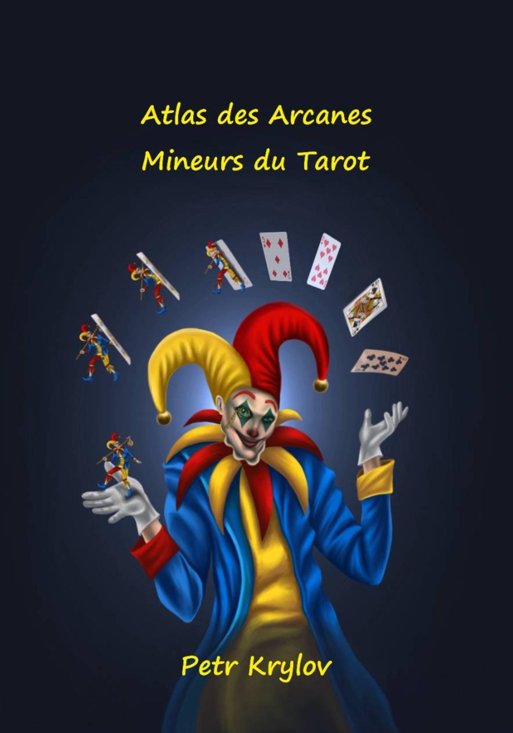 Обложка книги «Atlas des Arcanes Mineurs du Tarot»