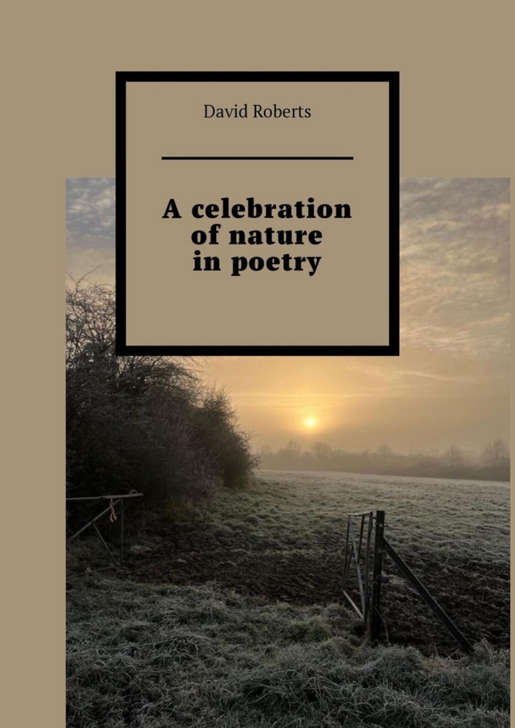 Обложка книги «A celebration of nature in poetry»