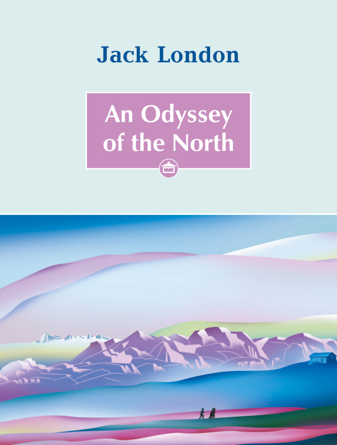 Обложка книги «An Odyssey of the North»