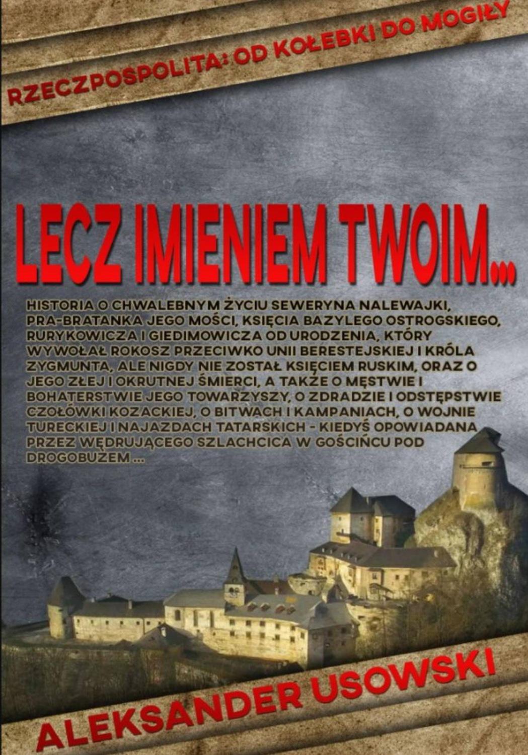 Обложка книги «Lecz imieniem Twoim…»