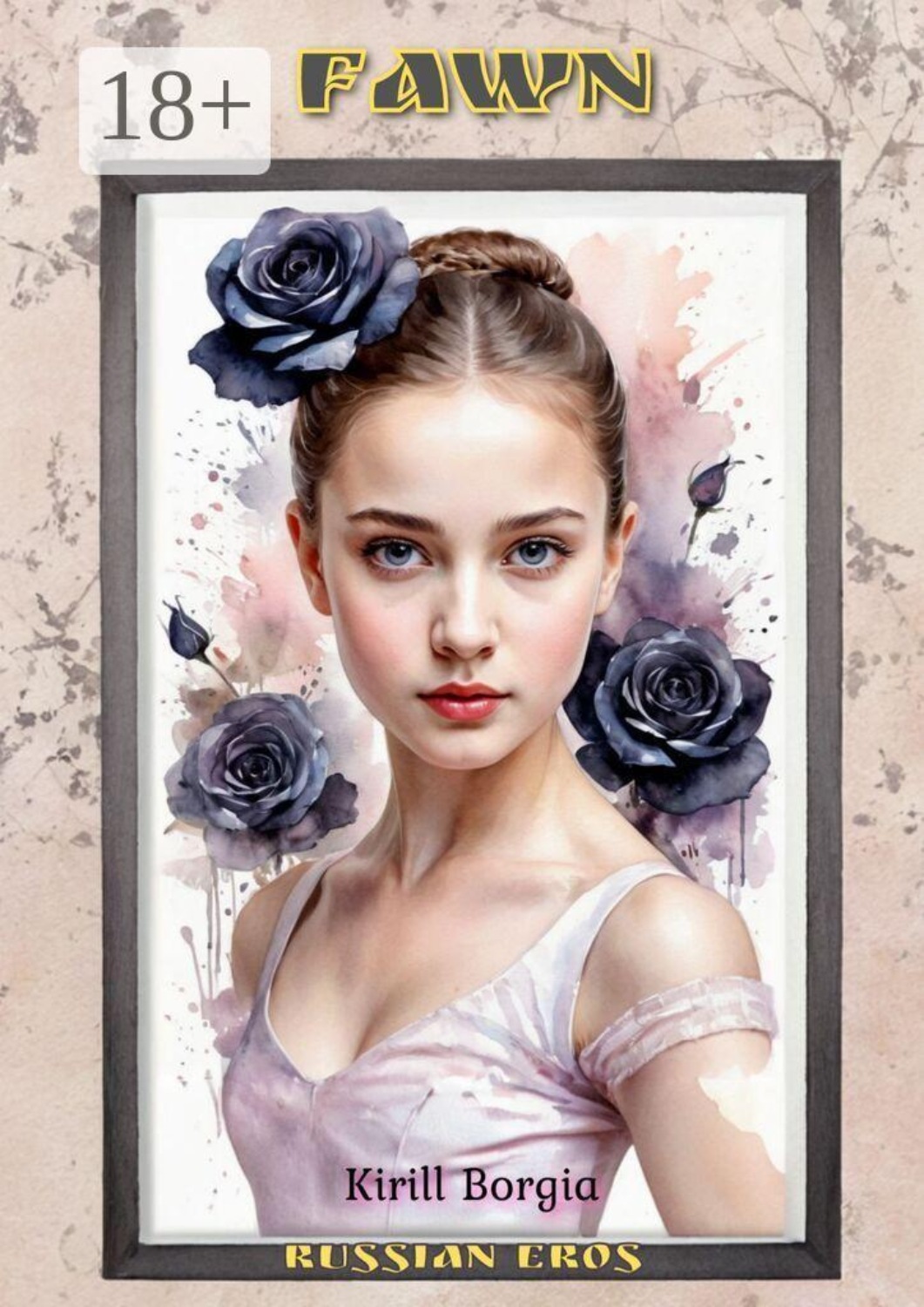 Обложка книги «Fawn. Russian Eros»