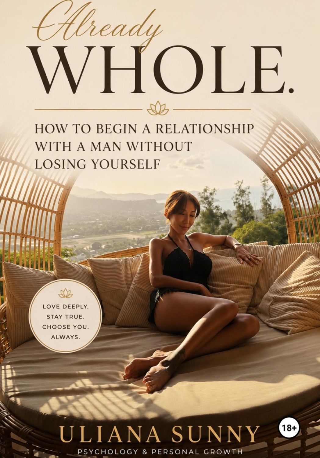 Обложка книги «Already WHOLE. How to Begin a Relationship with a Man Without Losing Yourself»
