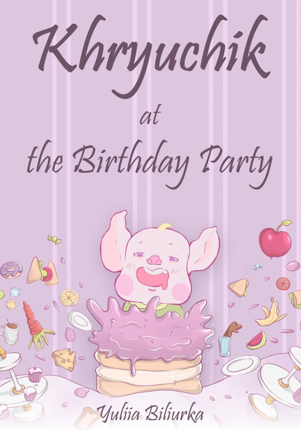Обложка книги «Khryuchik at the Birthday Party»