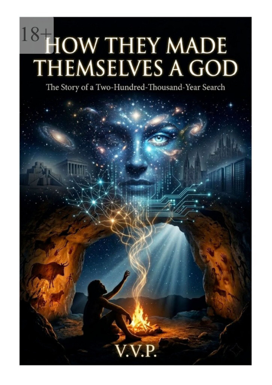 Обложка книги «How They Made Themselves a God»