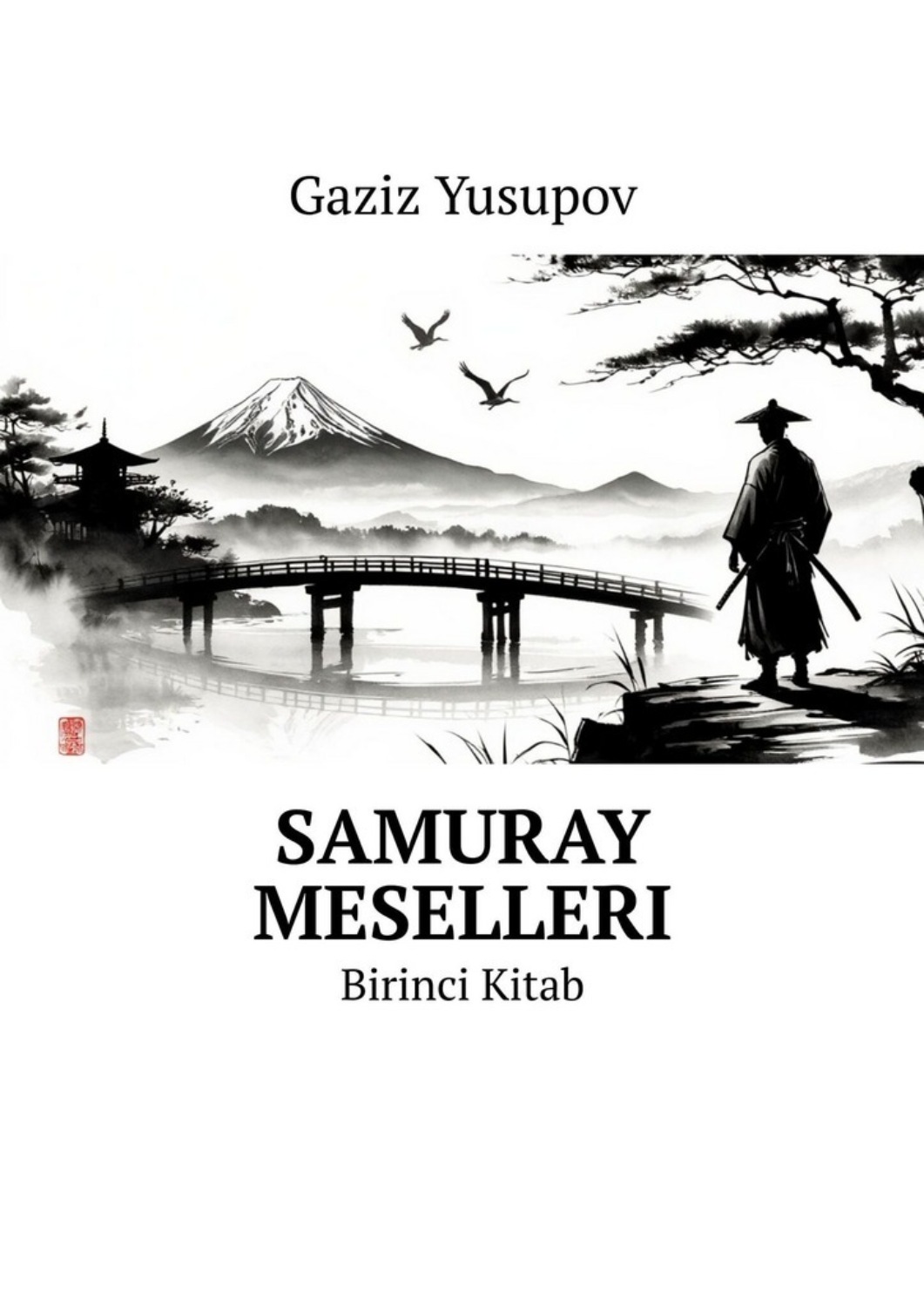 Обложка книги «Samuray meselleri. Birinci Kitab»