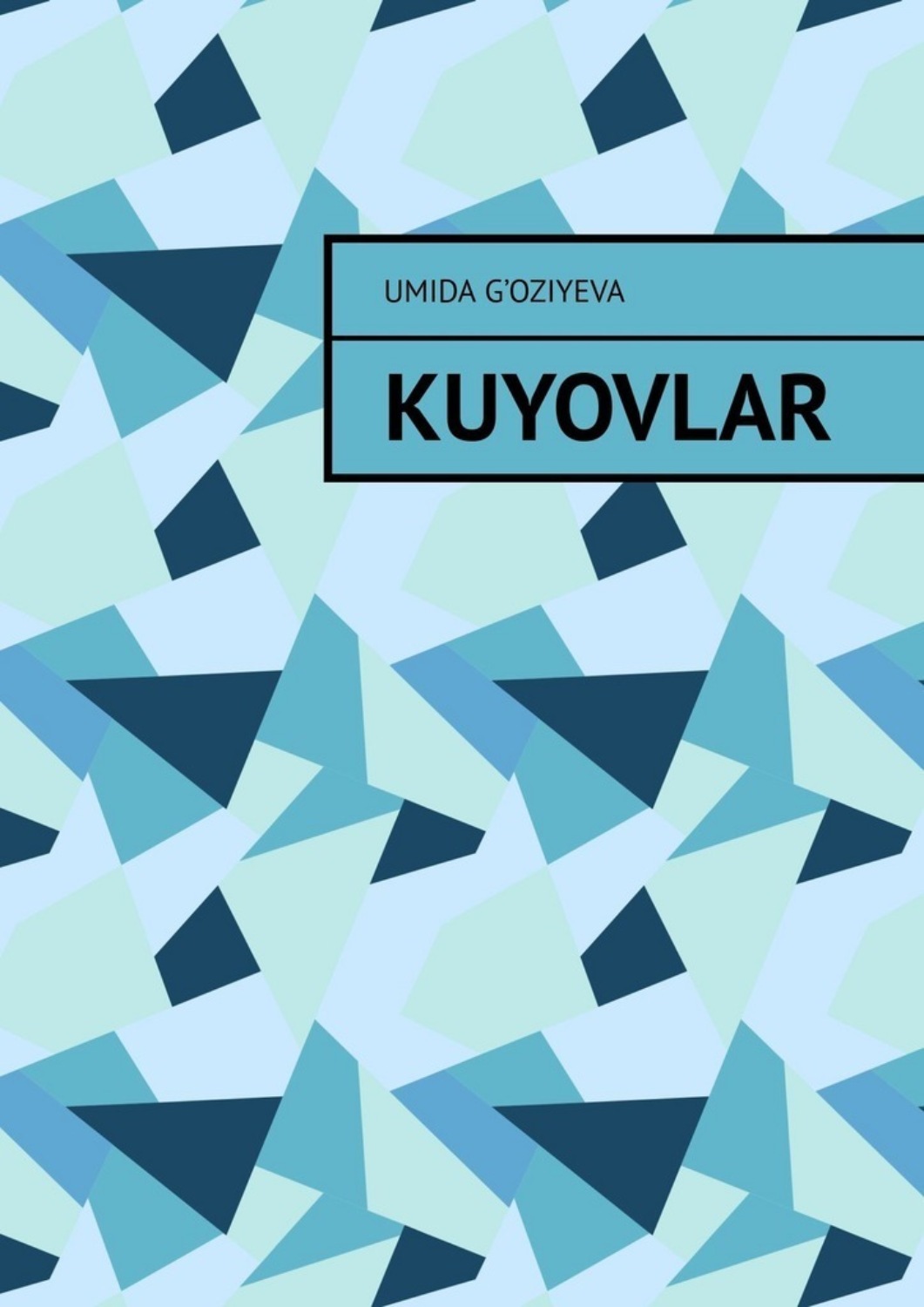 Обложка книги «Kuyovlar»