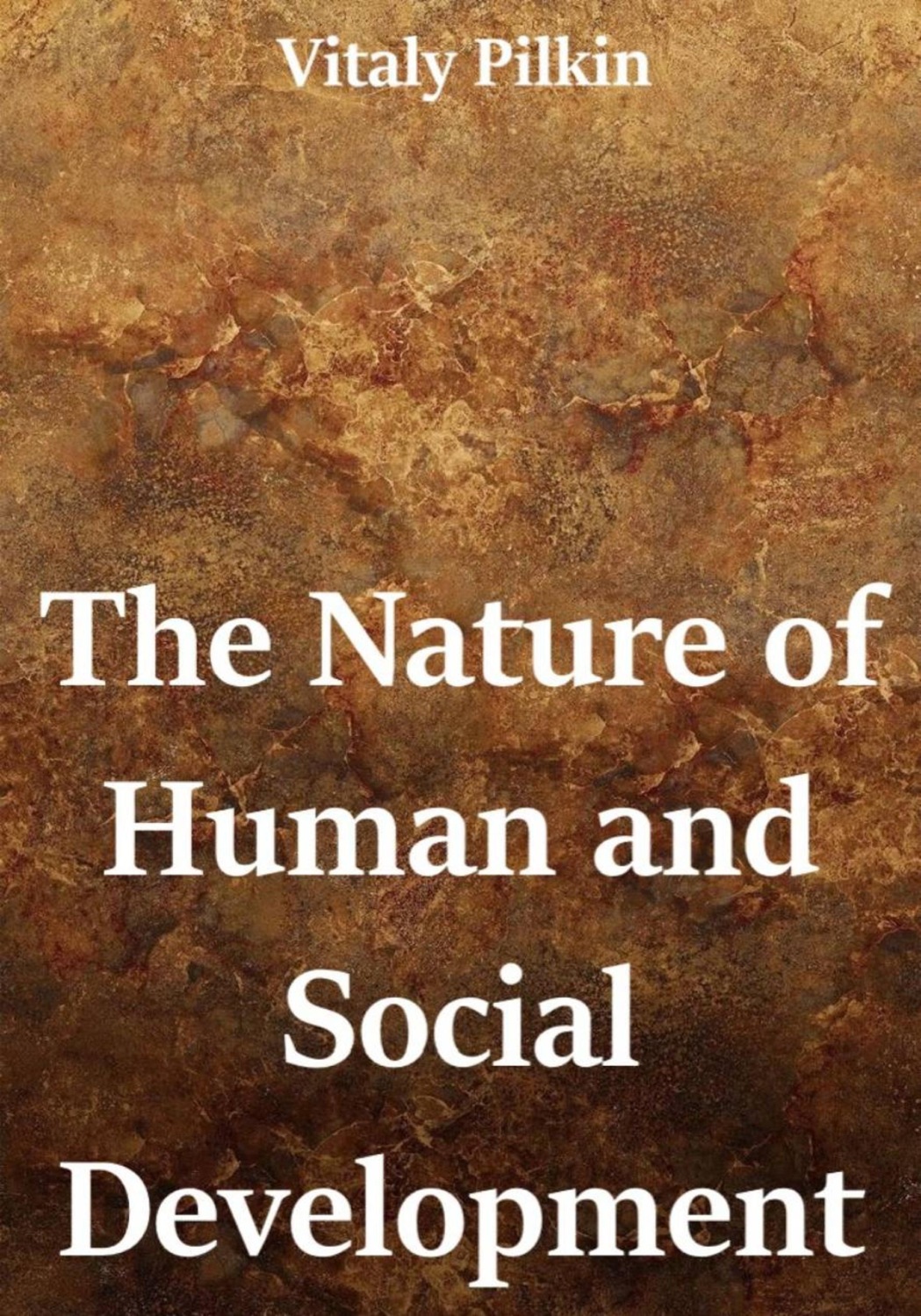 Обложка книги «The Nature of Human and Social Development»