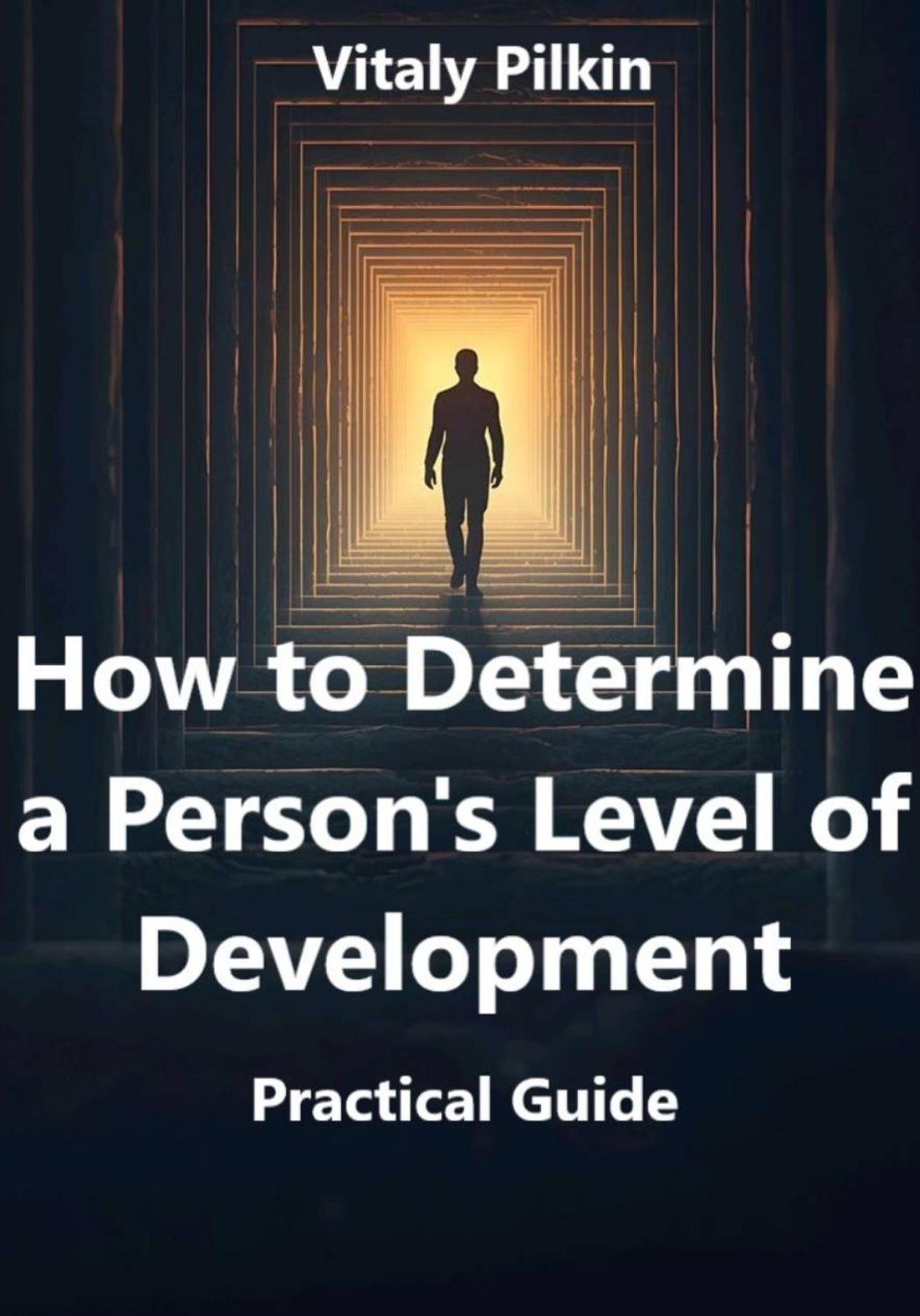 Обложка книги «How to Determine a Person's Level of Development»