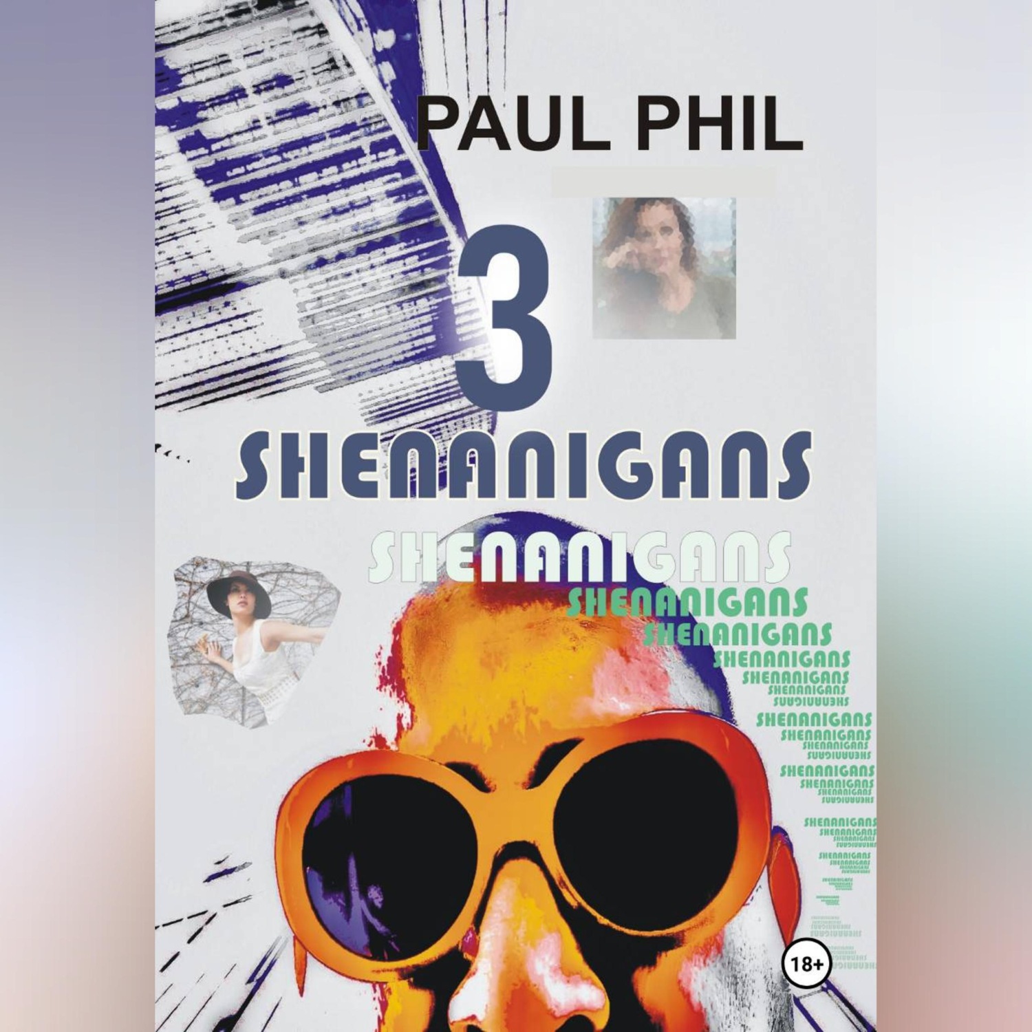 Обложка книги «Shenanigans. Книга третья»