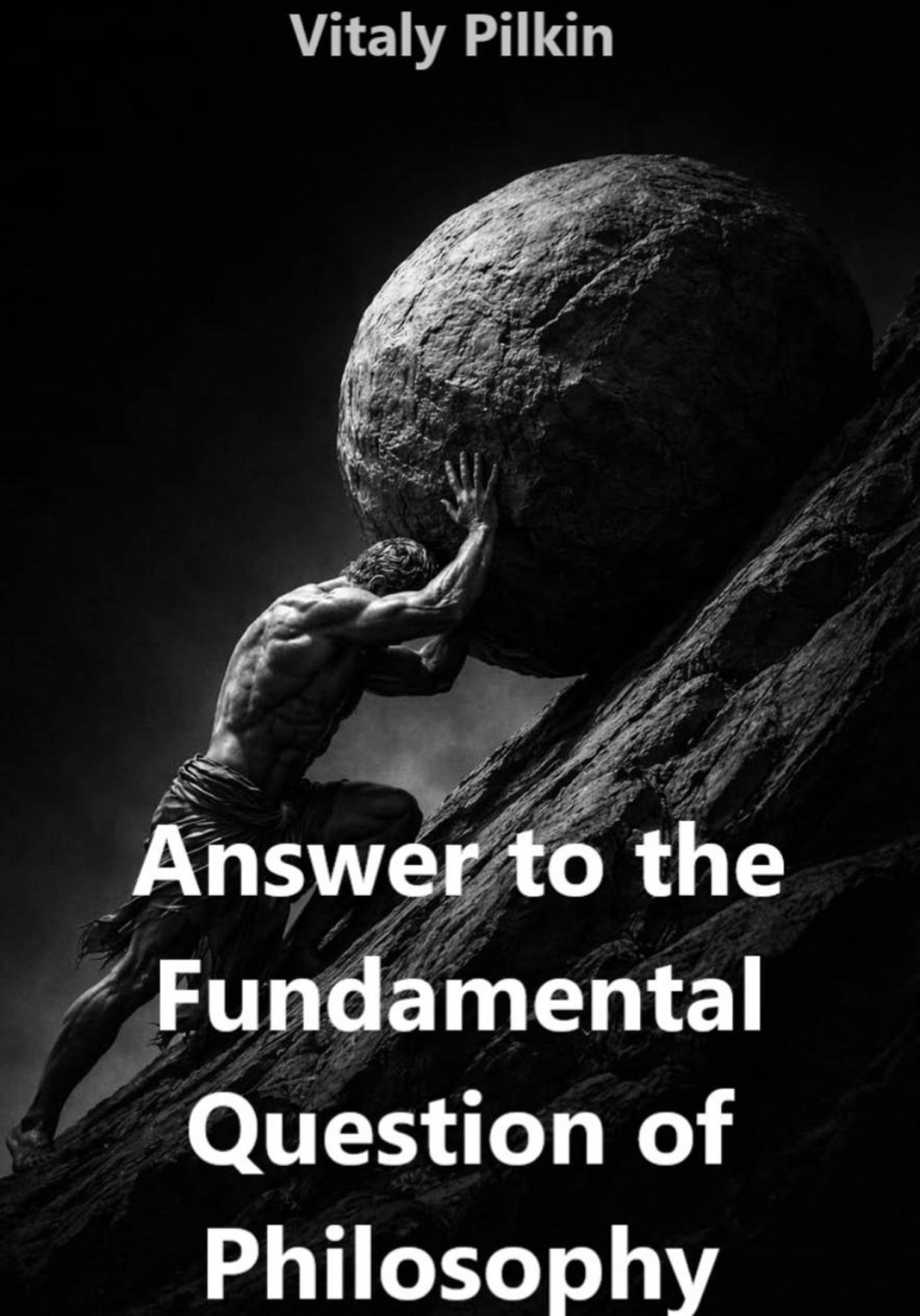 Обложка книги «Answer to the Fundamental Question of Philosophy»