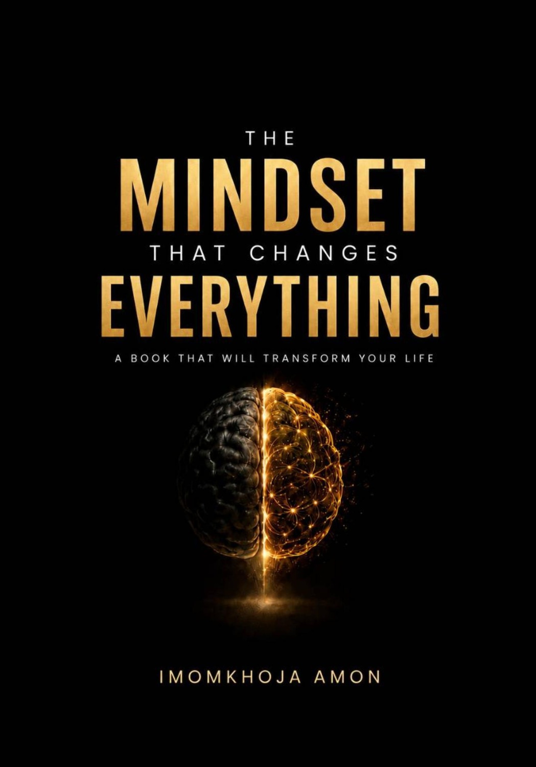 Обложка книги «The Mindset That Changes Everything»