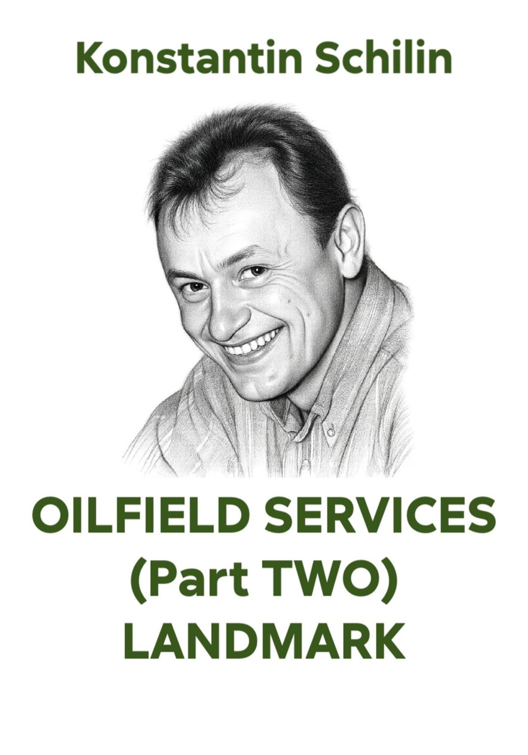 Обложка книги «OILFIELD SERVICES (Part TWO) LANDMARK»