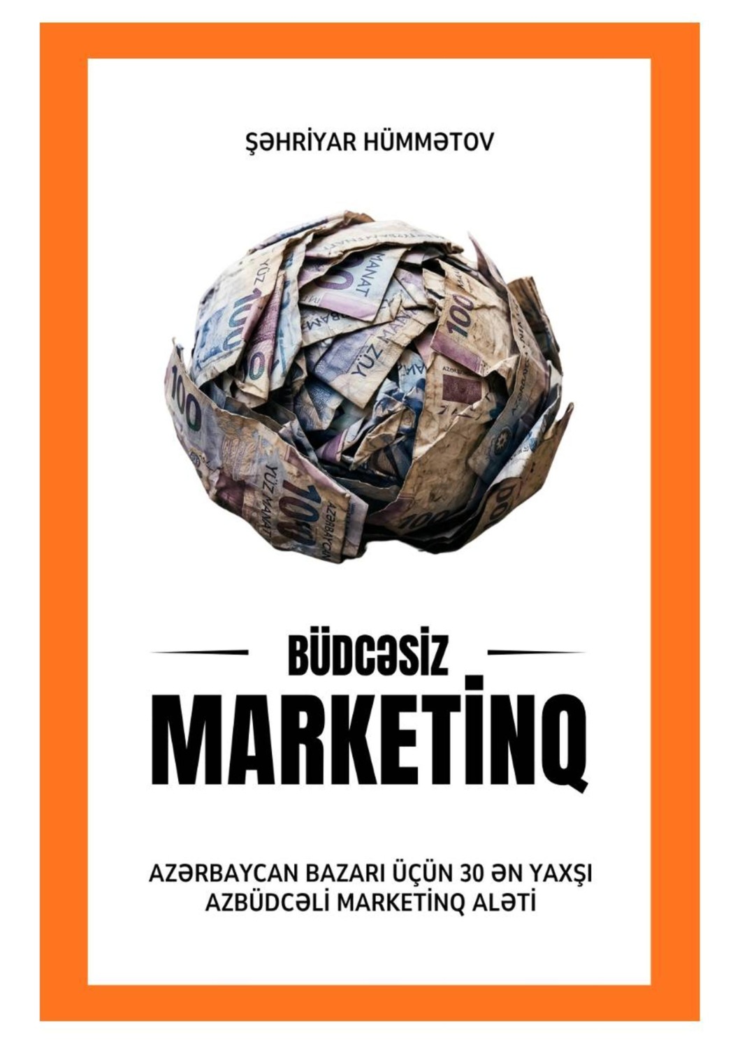 Обложка книги «Büdcəsiz marketinq»