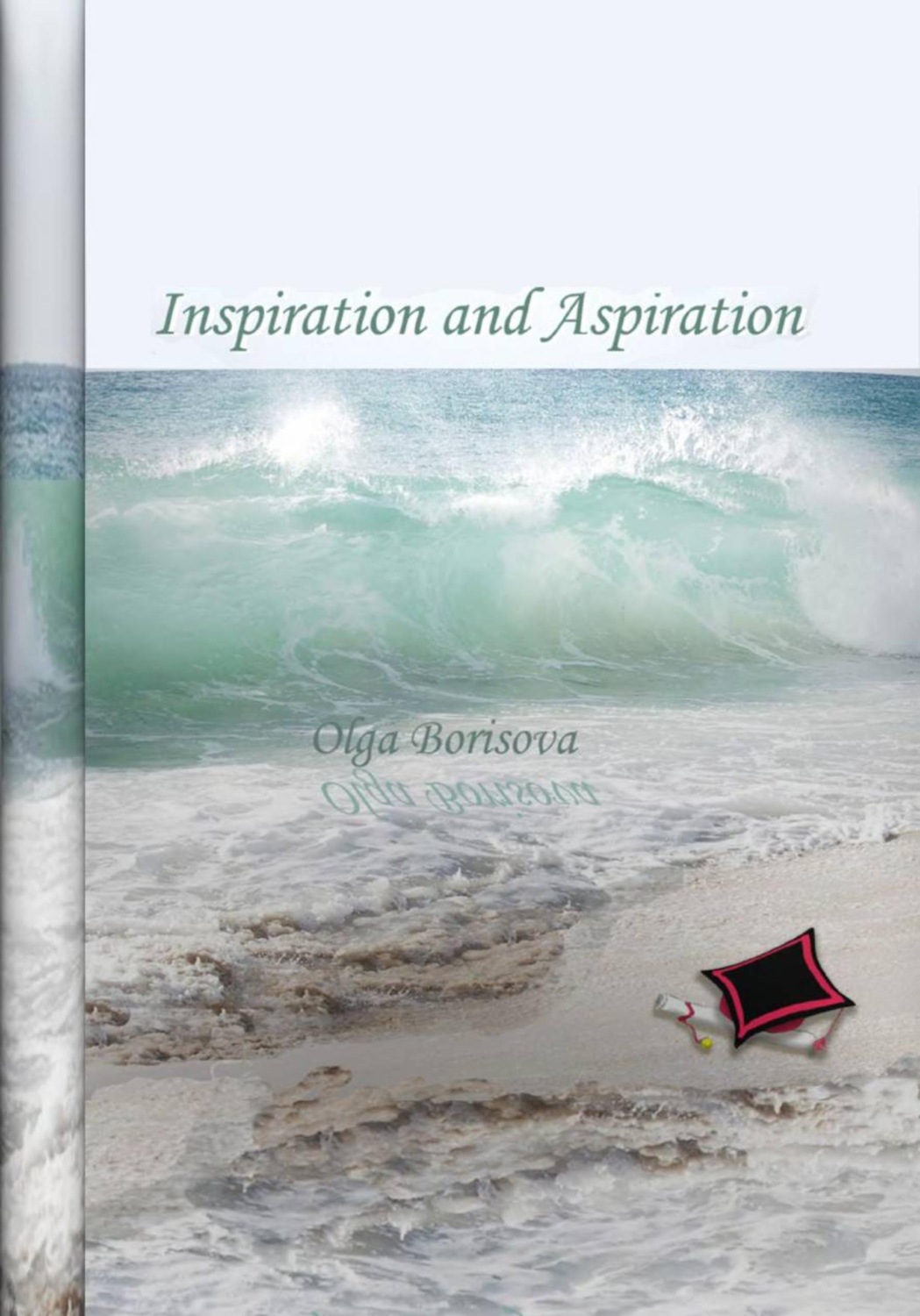 Обложка книги «Inspiration and Aspiration ("Вдохновение и стремление")»