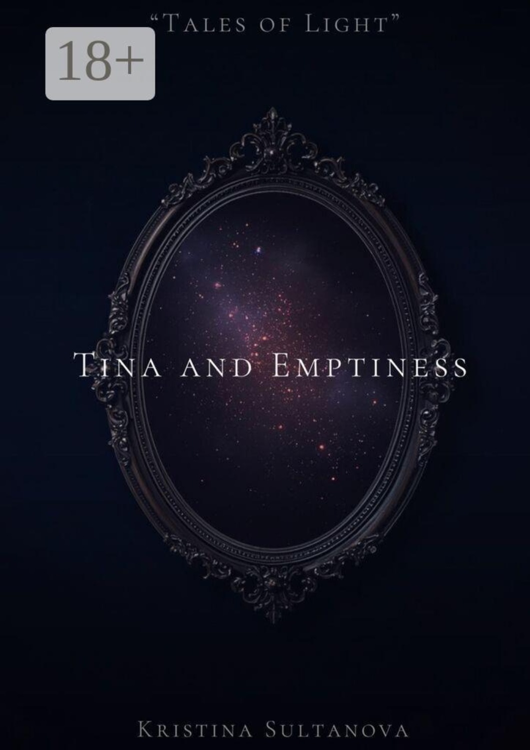 Обложка книги «Tales of light. Tima and Emptiness»