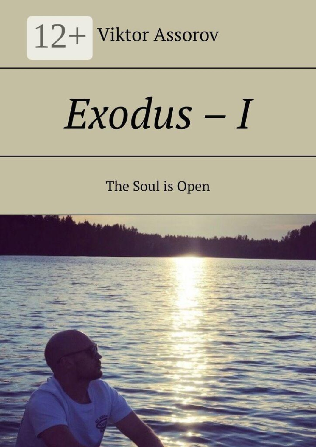 Обложка книги «Exodus – I. The Soul is Open»