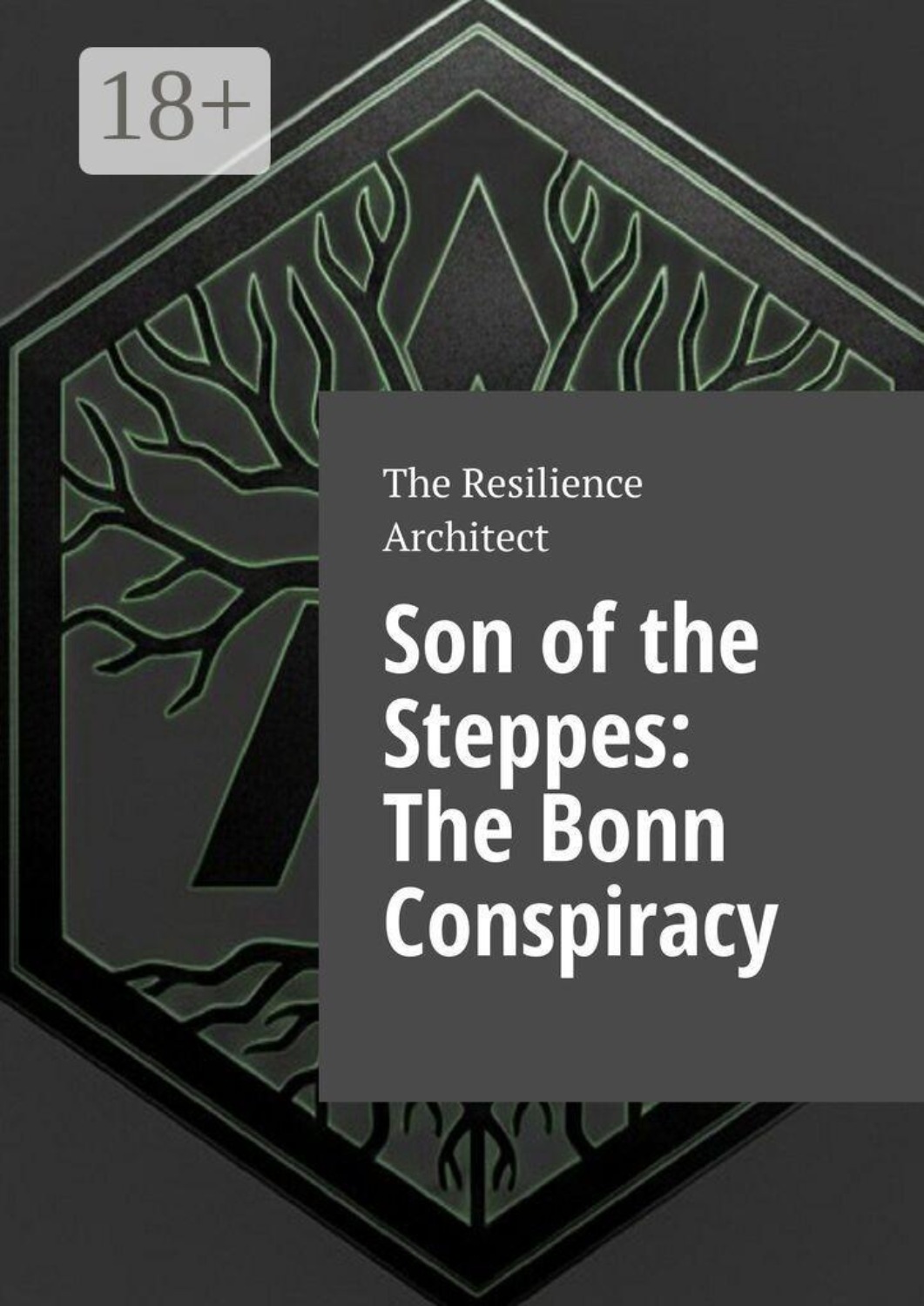 Обложка книги «Son of the Steppes: The Bonn Conspiracy»