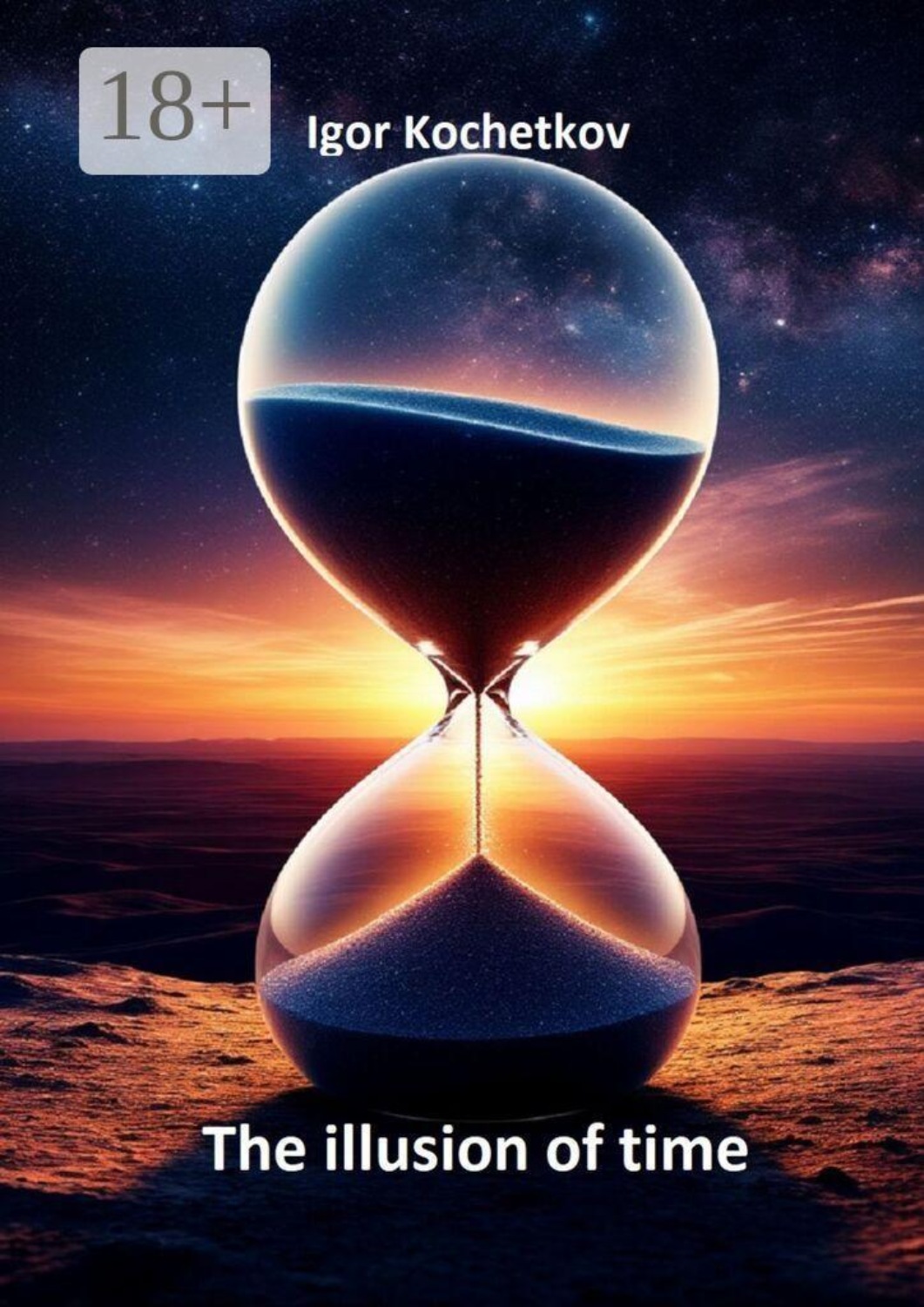 Обложка книги «The illusion of time»