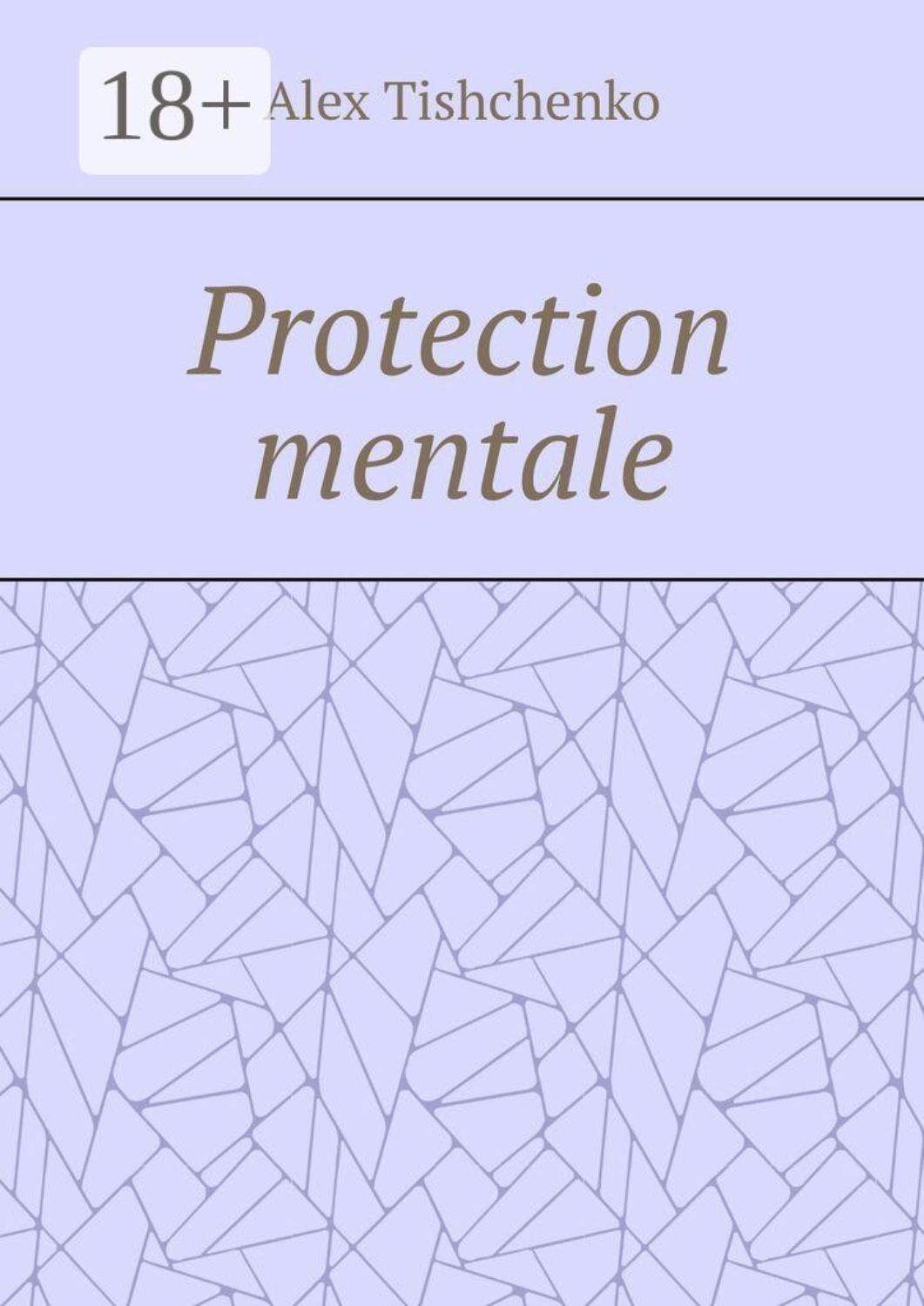 Обложка книги «Protection mentale»