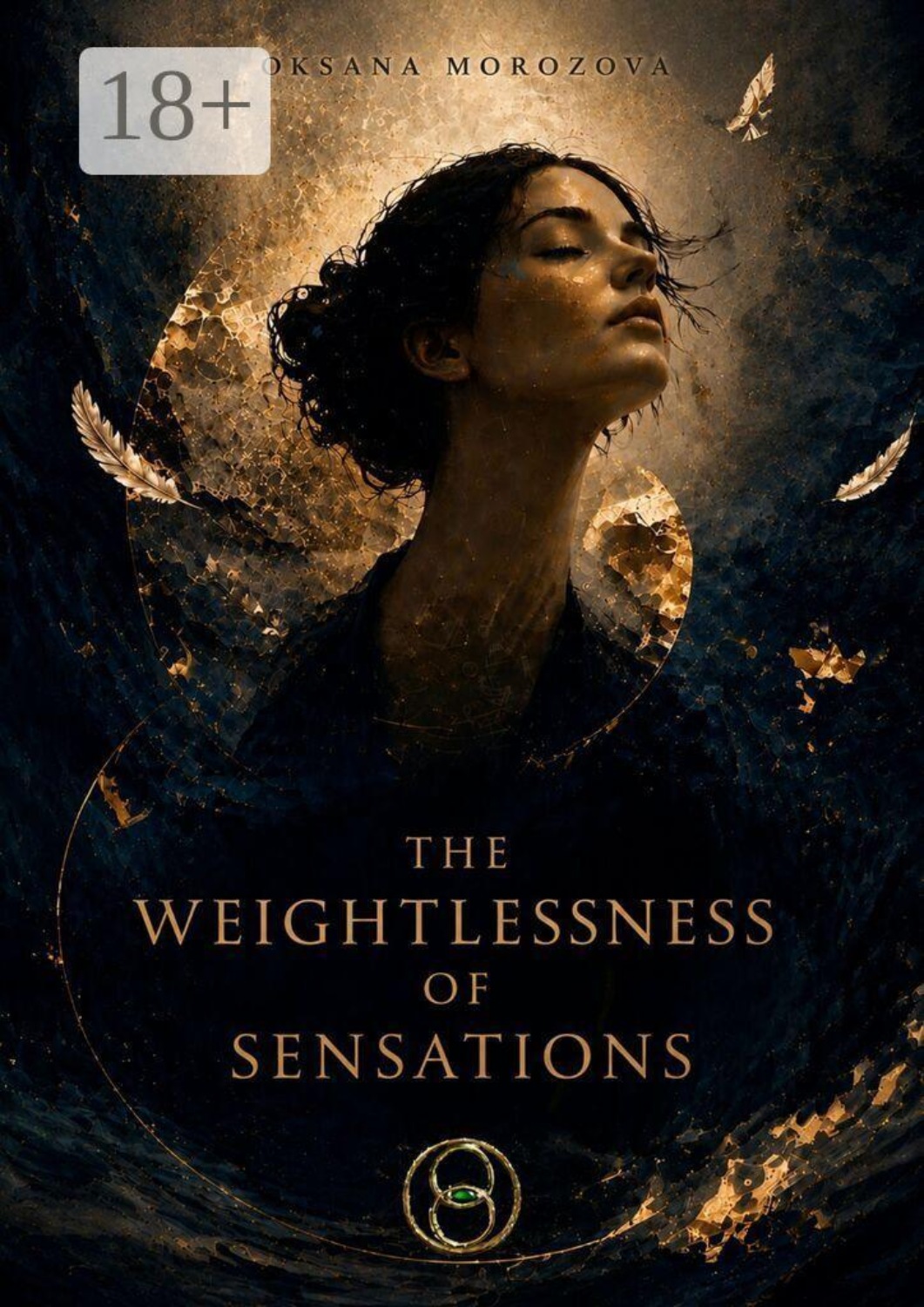 Обложка книги «The weightlessness of sensations»