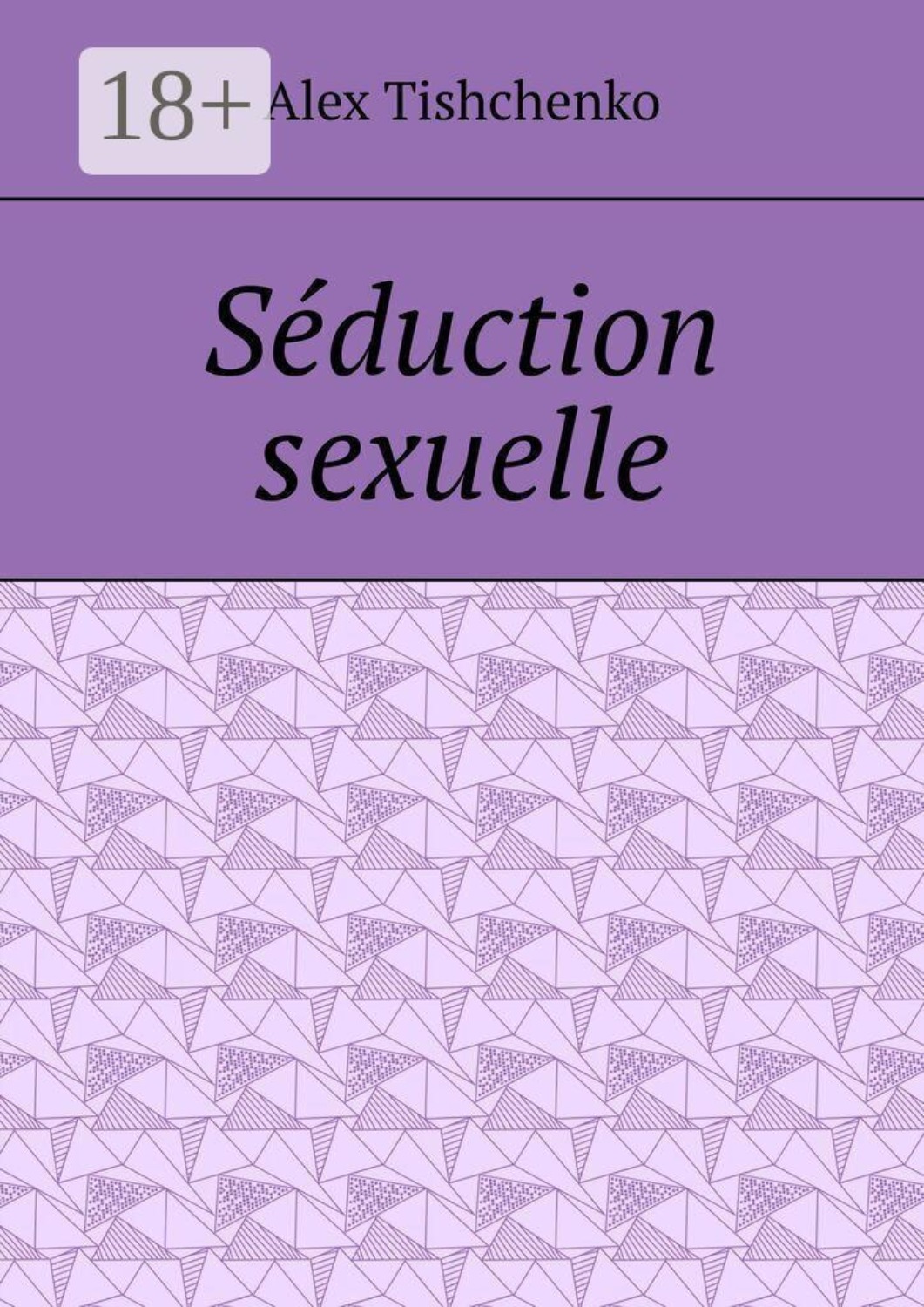 Обложка книги «Séduction sexuelle»