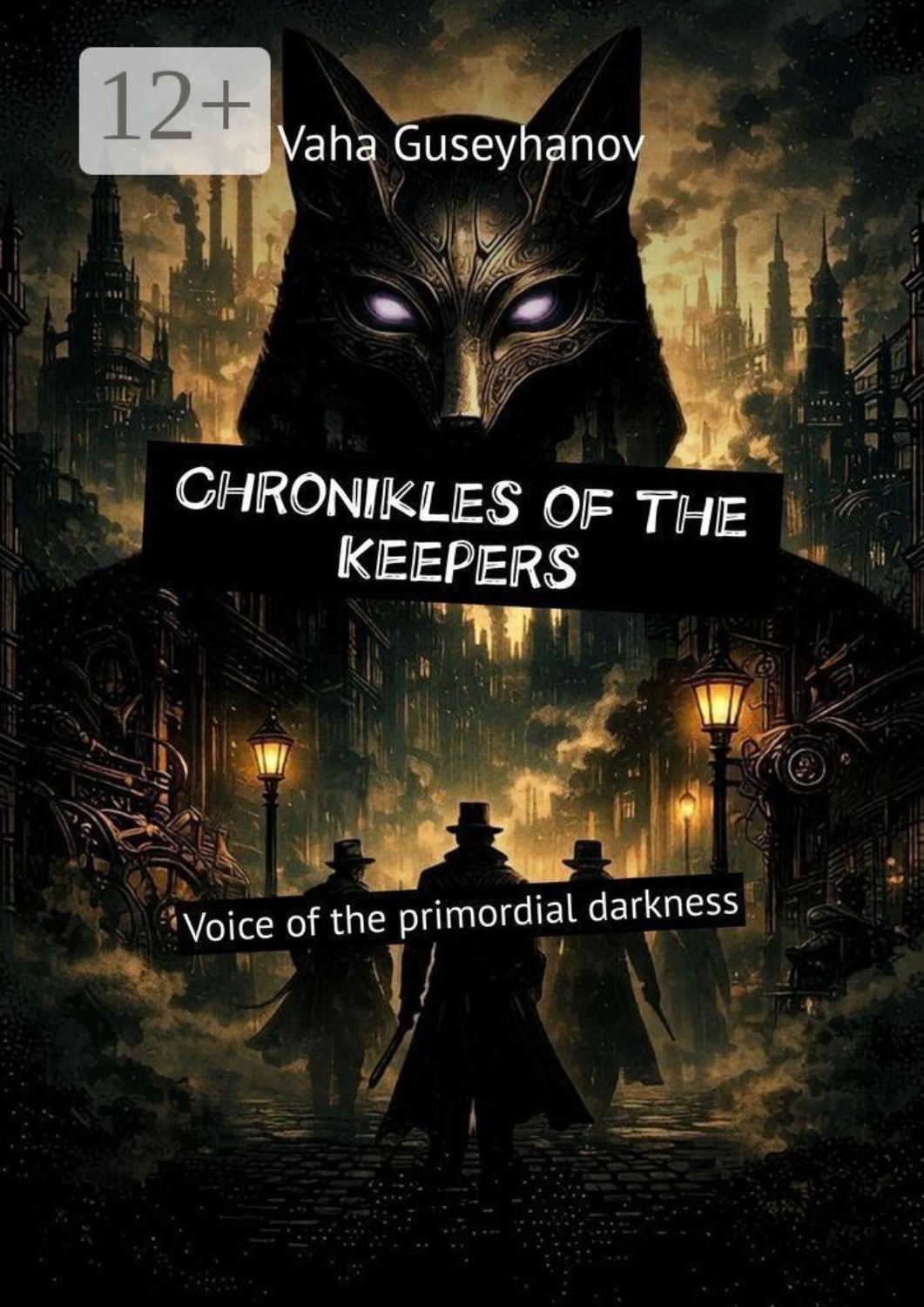 Обложка книги «Chronikles of the Keepers. Voice of the primordial darkness»