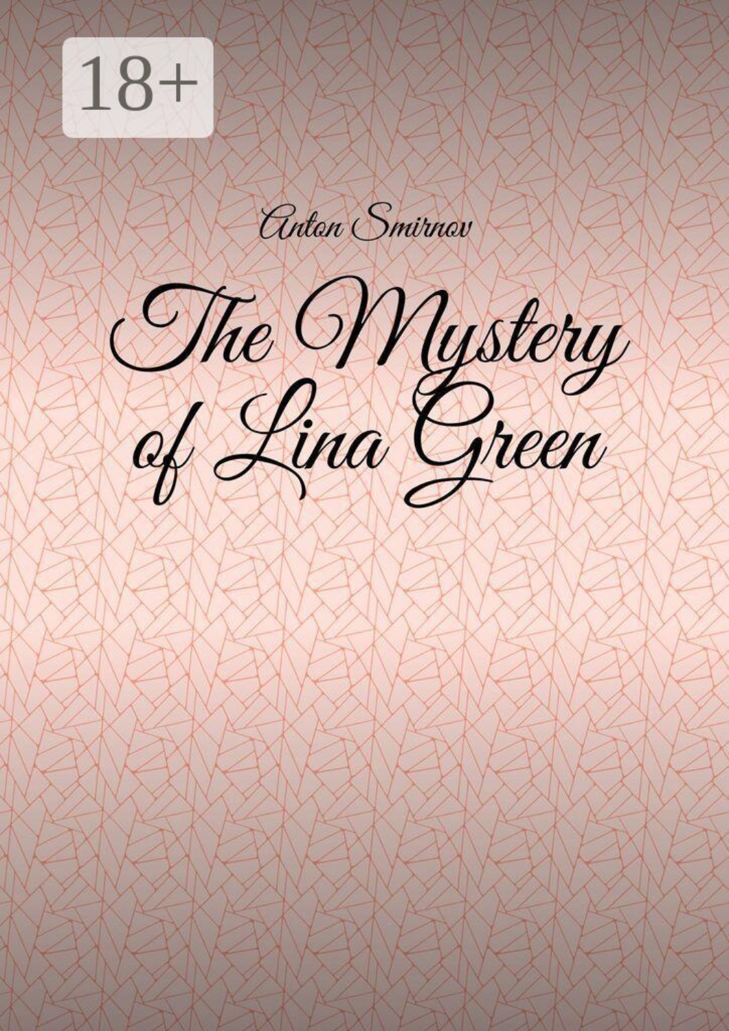 Обложка книги «The Mystery of Lina Green»