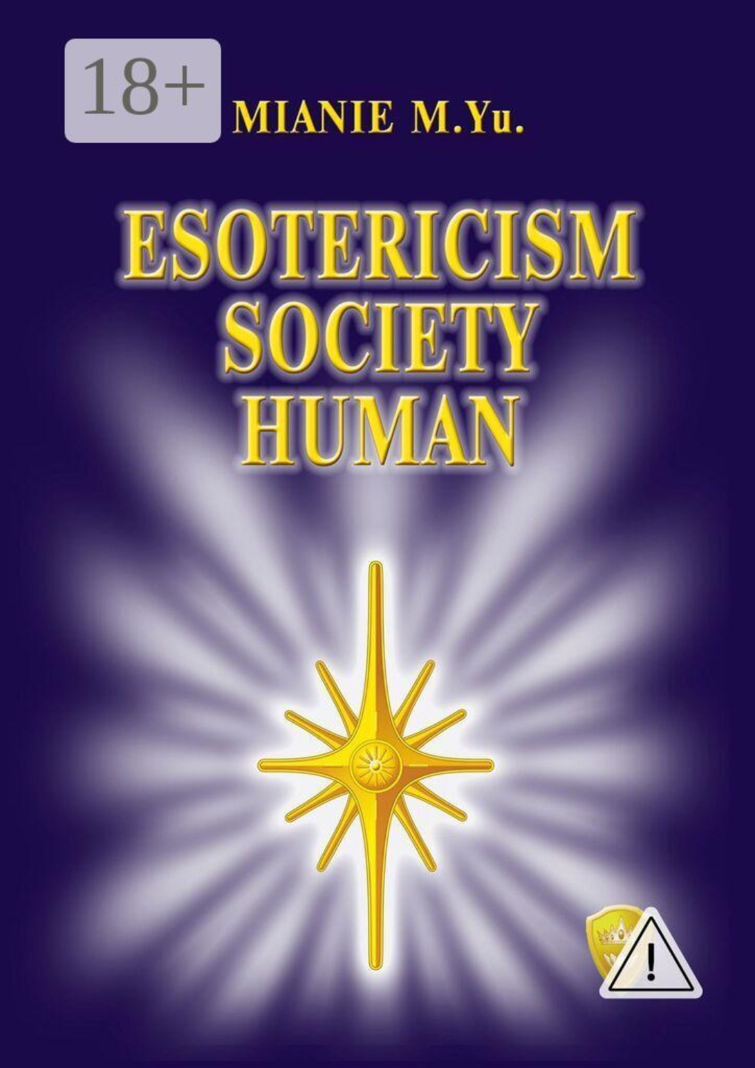Обложка книги «Ezotericism. Society. Human»