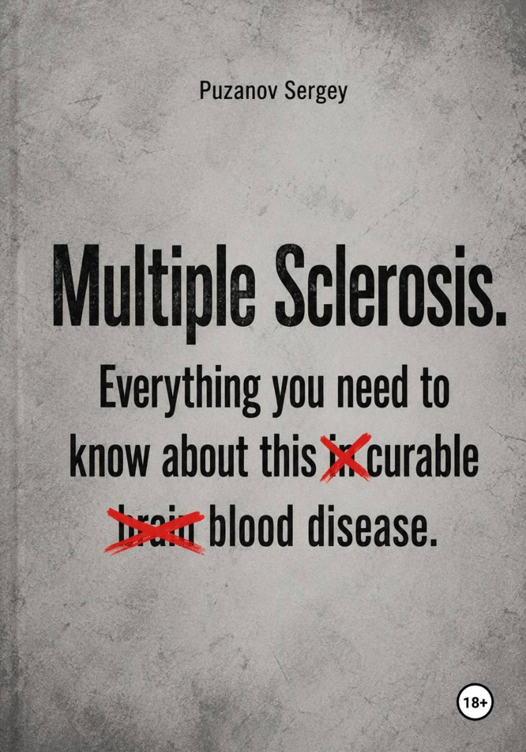 Обложка книги «Multiple Sclerosis. Everything you need to know»