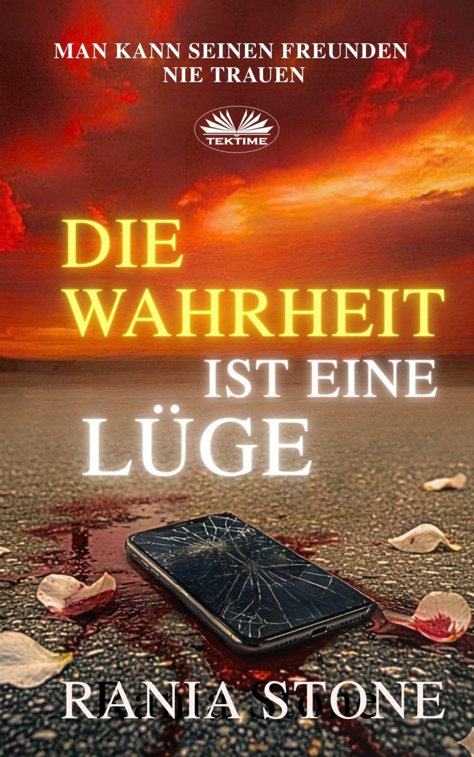 Обложка книги «Die Wahrheit Ist Eine Lüge»