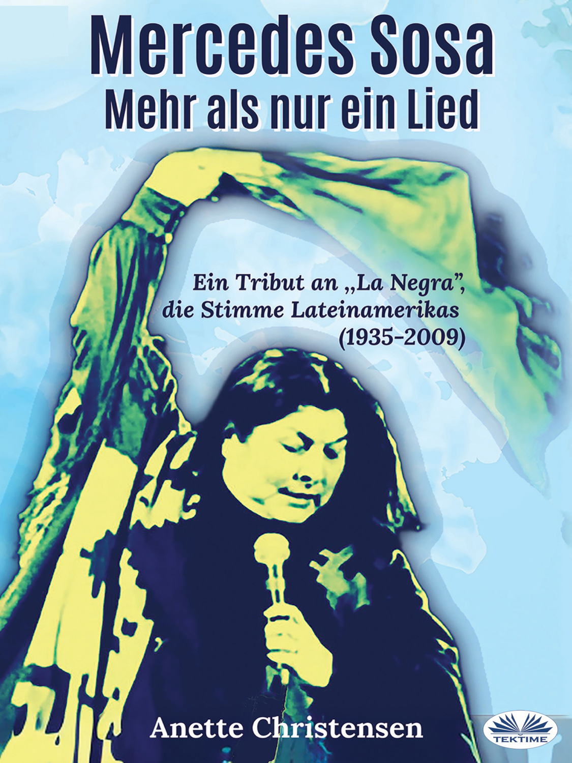 Обложка книги «Mercedes Sosa - Mehr Als Nur Ein Lied»