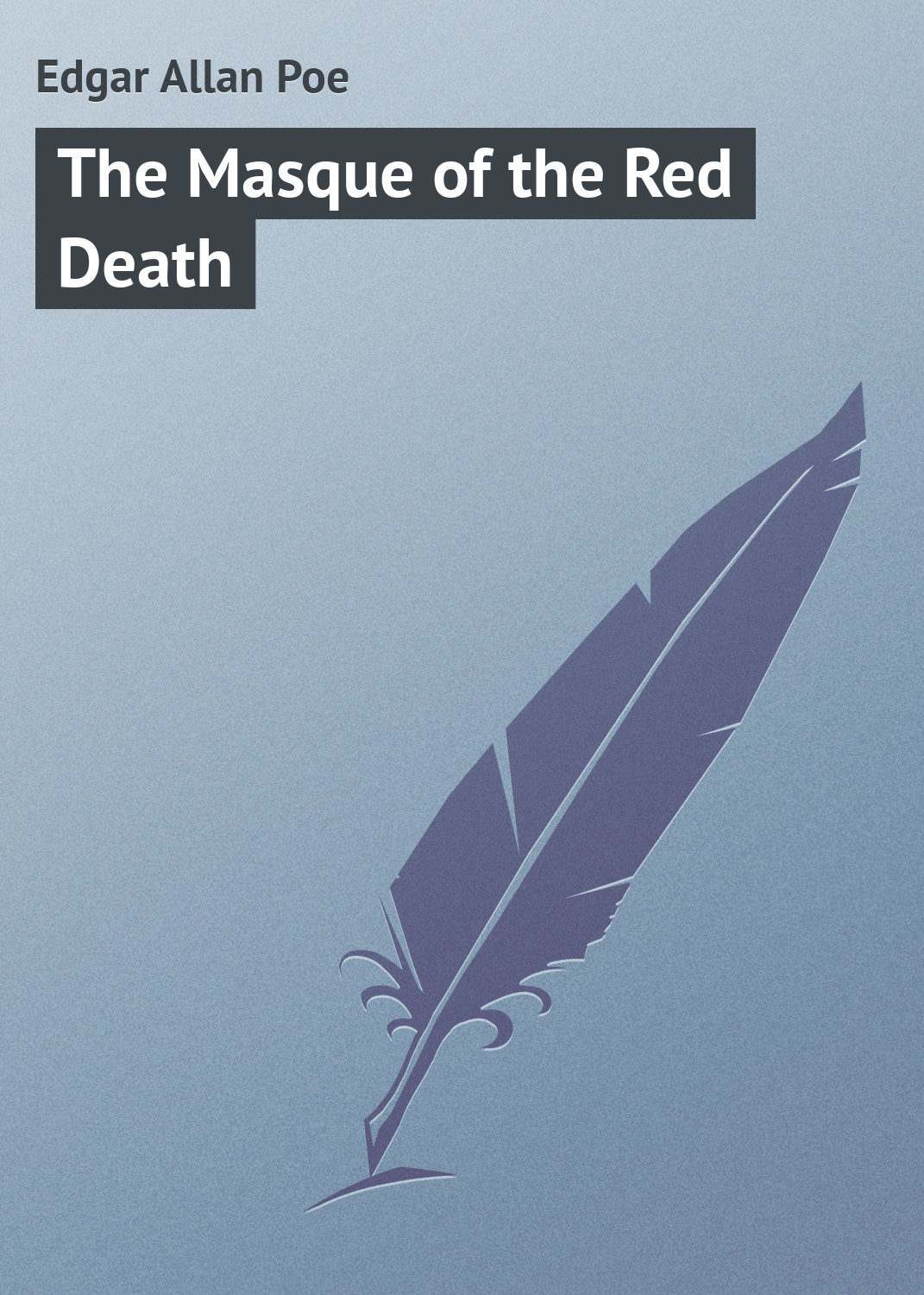 Обложка книги «The Masque of the Red Death»