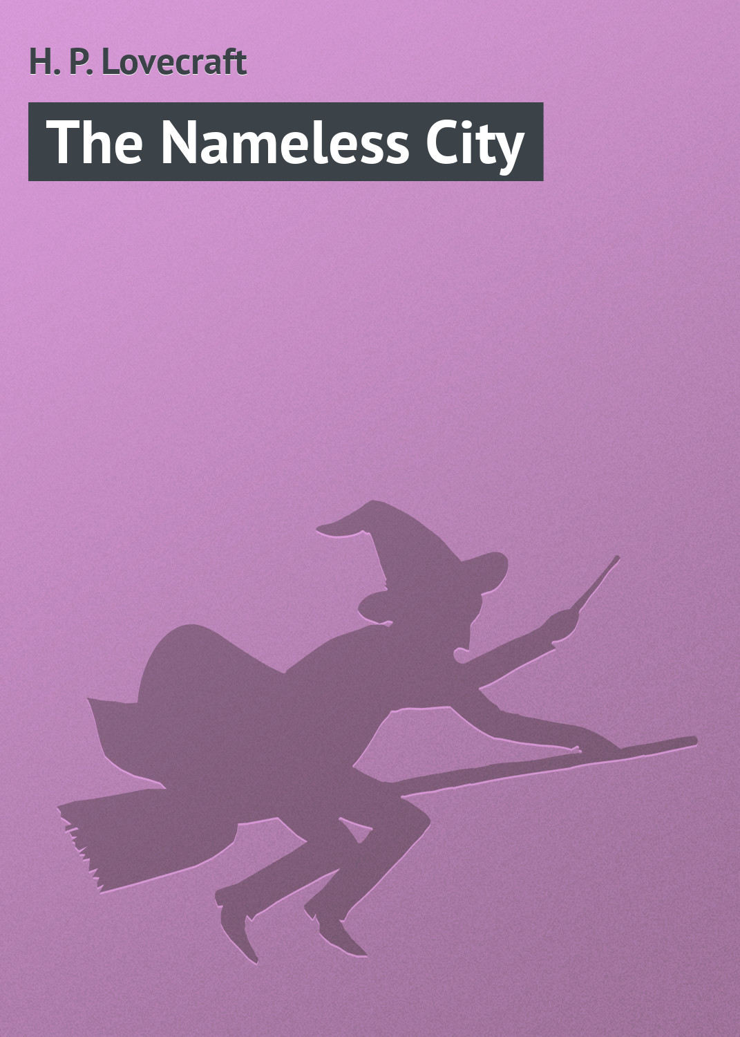 Обложка книги «The Nameless City»