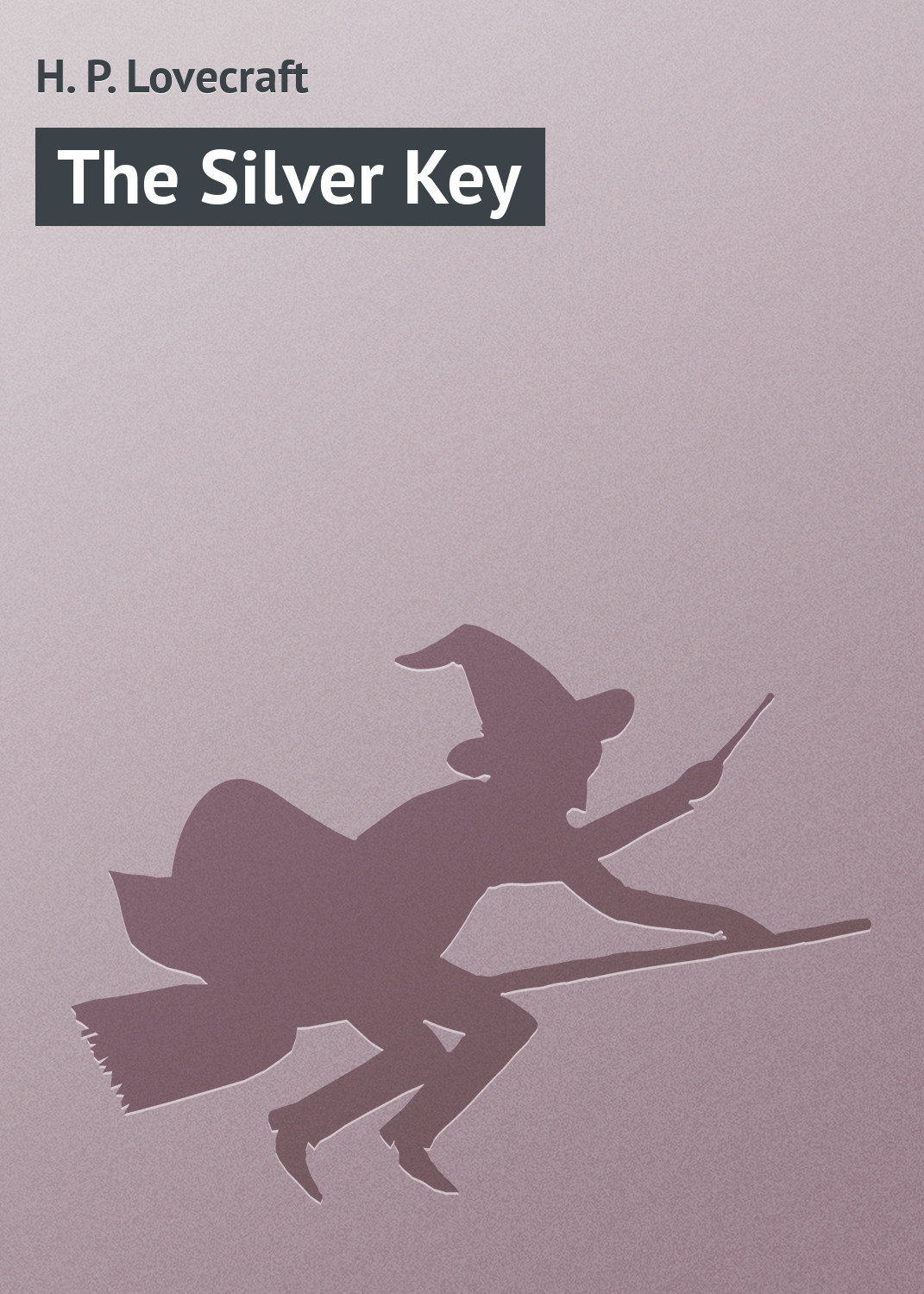 Обложка книги «The Silver Key»