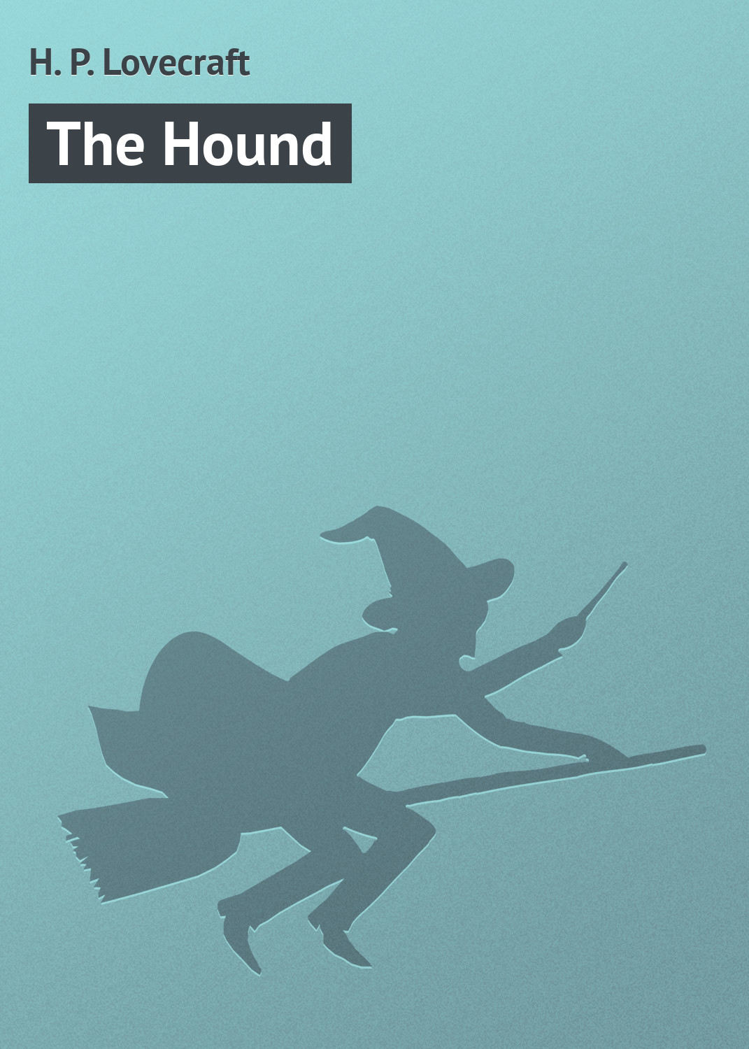 Обложка книги «The Hound»
