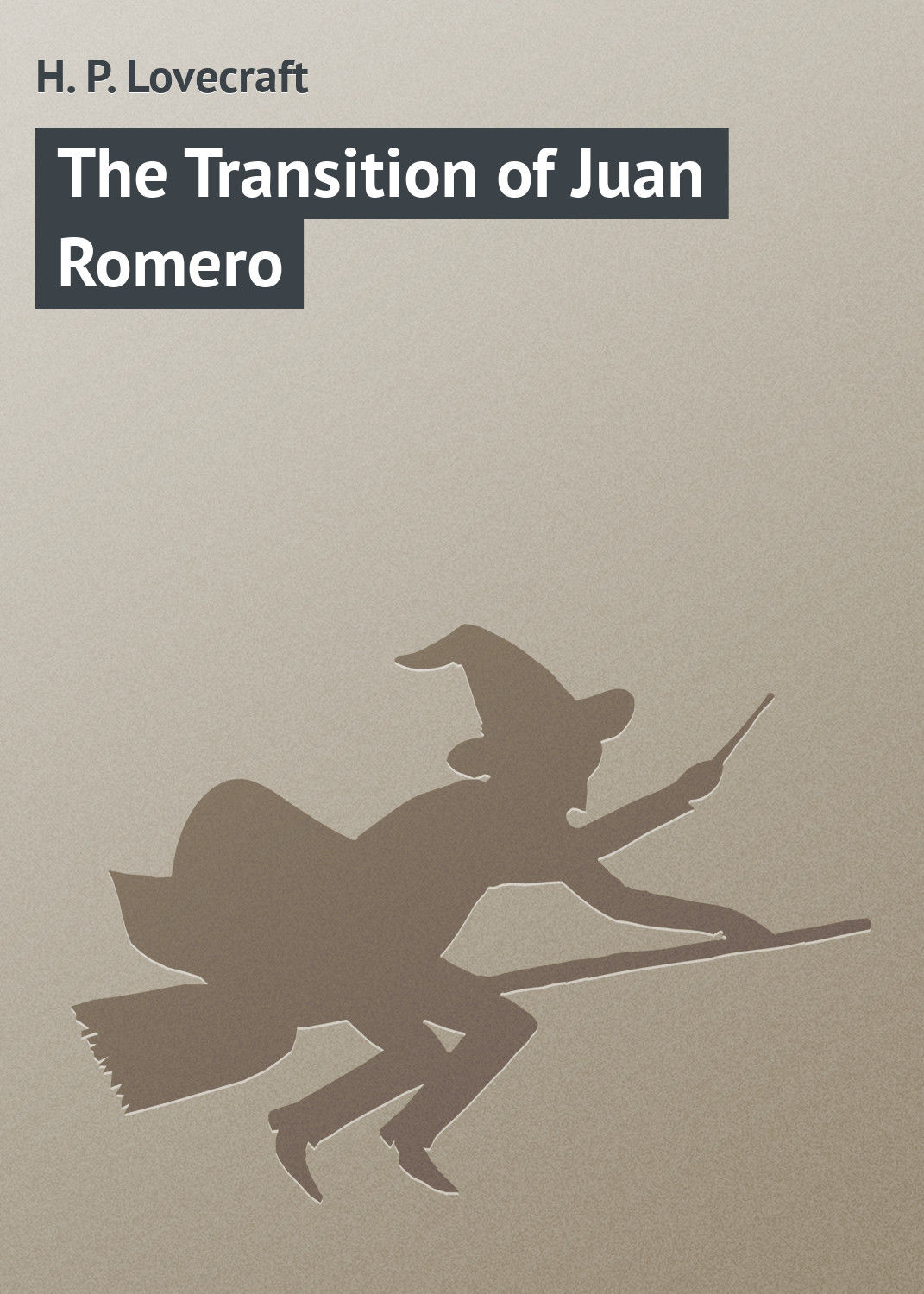 Обложка книги «The Transition of Juan Romero»