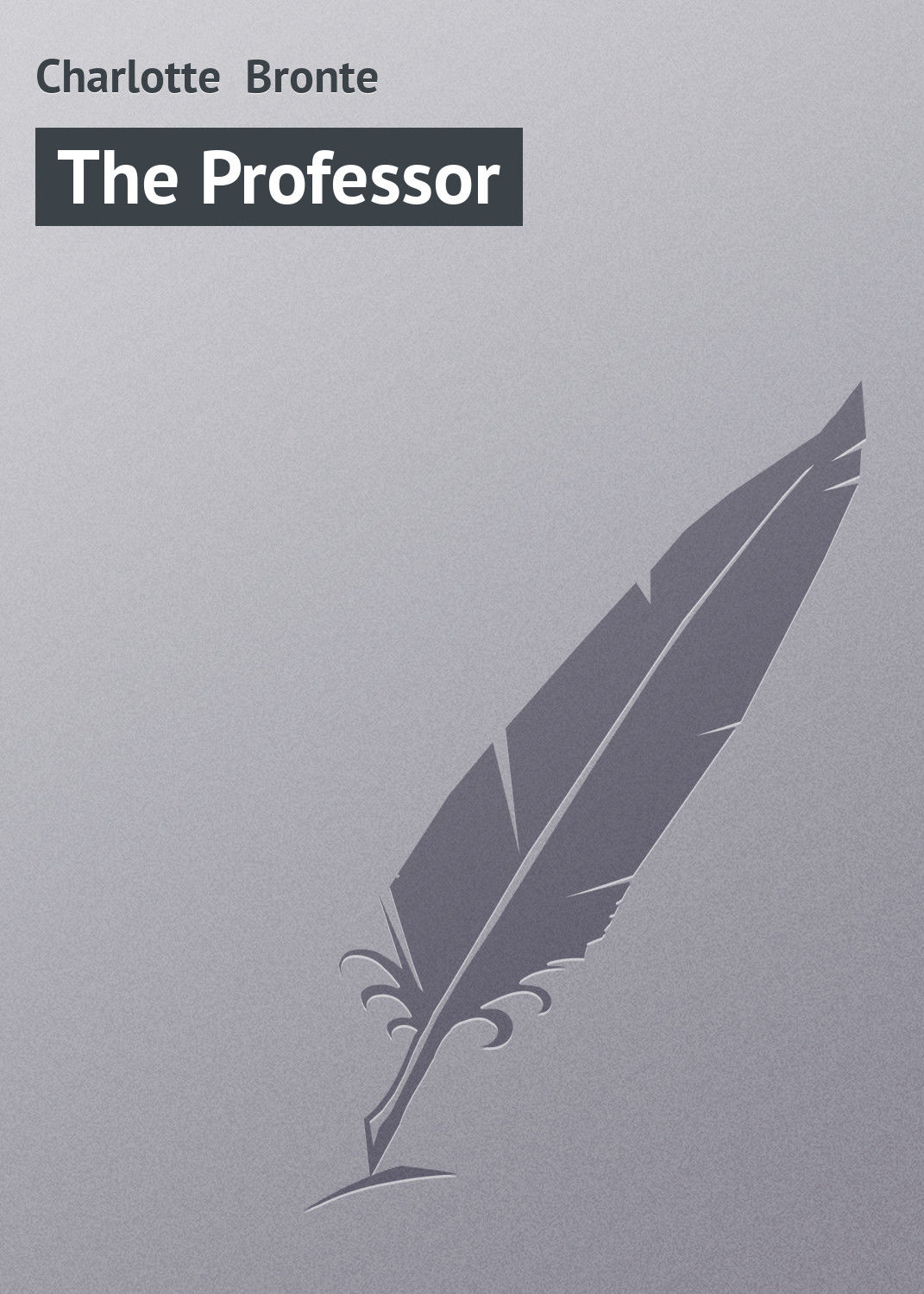 Обложка книги «The Professor»