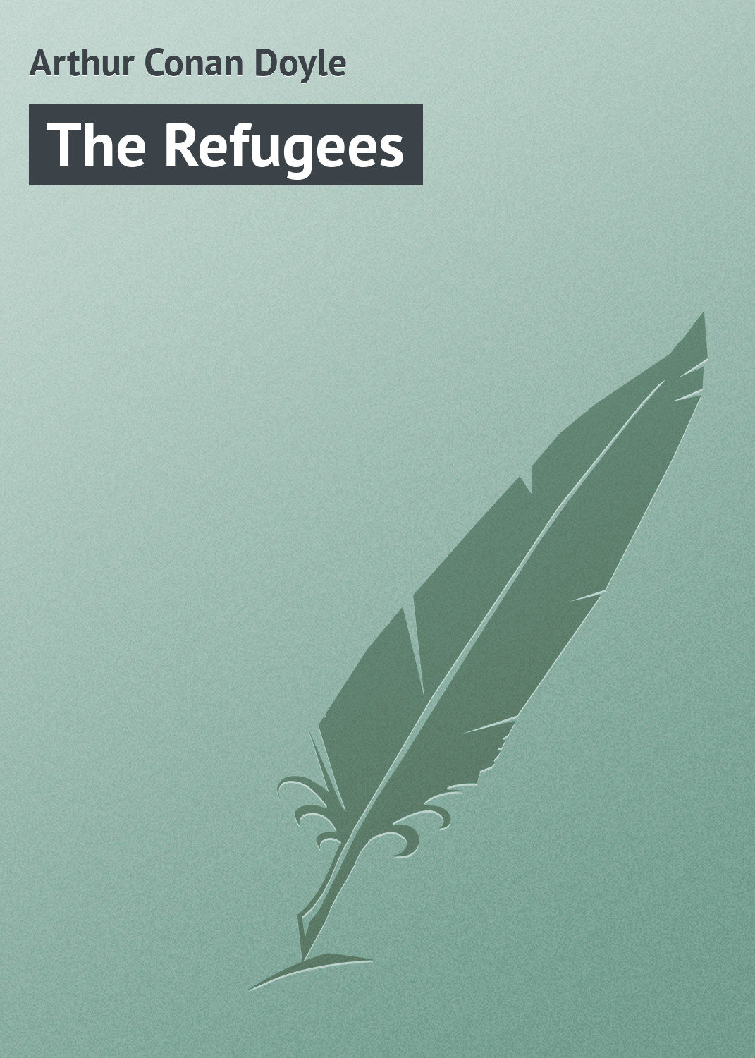 Обложка книги «The Refugees»